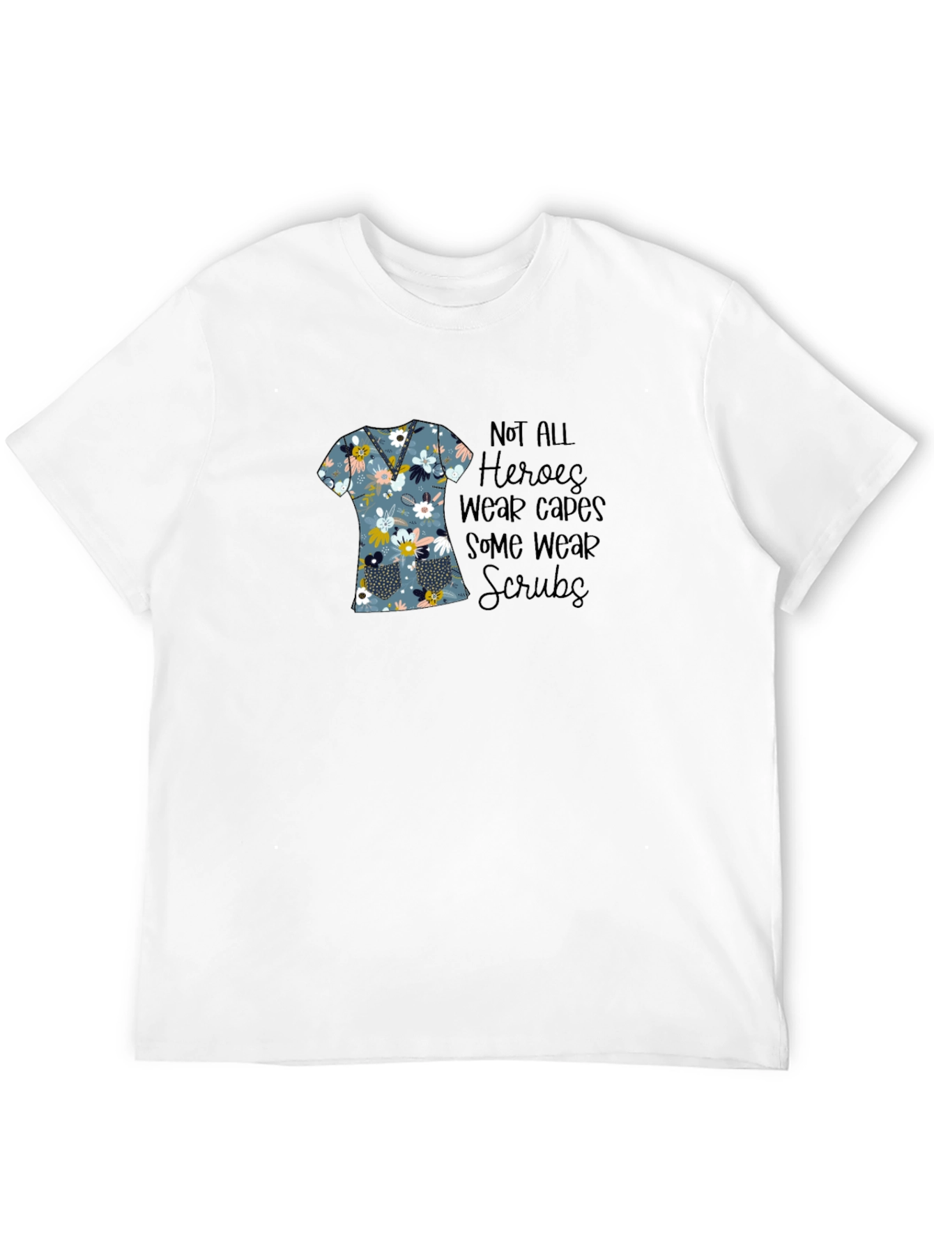 Floral Scrubs T-Shirt - Hero Nurse Tee