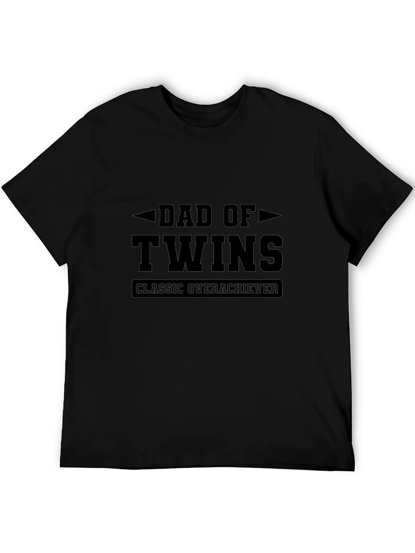 Dad of Twins Classic Overachiever T-Shirt