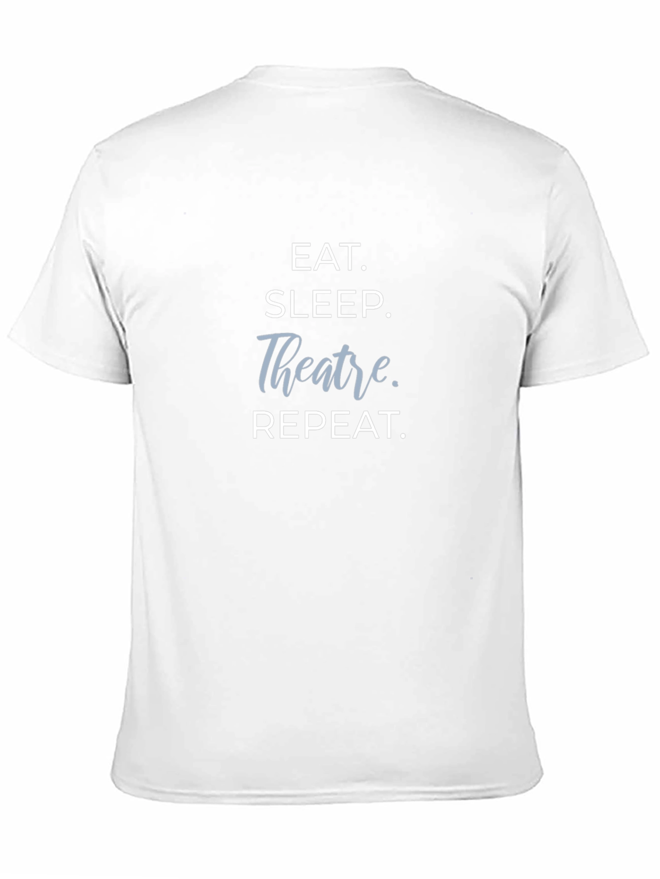 Eat Sleep Theatre Repeat Graphic Tee
