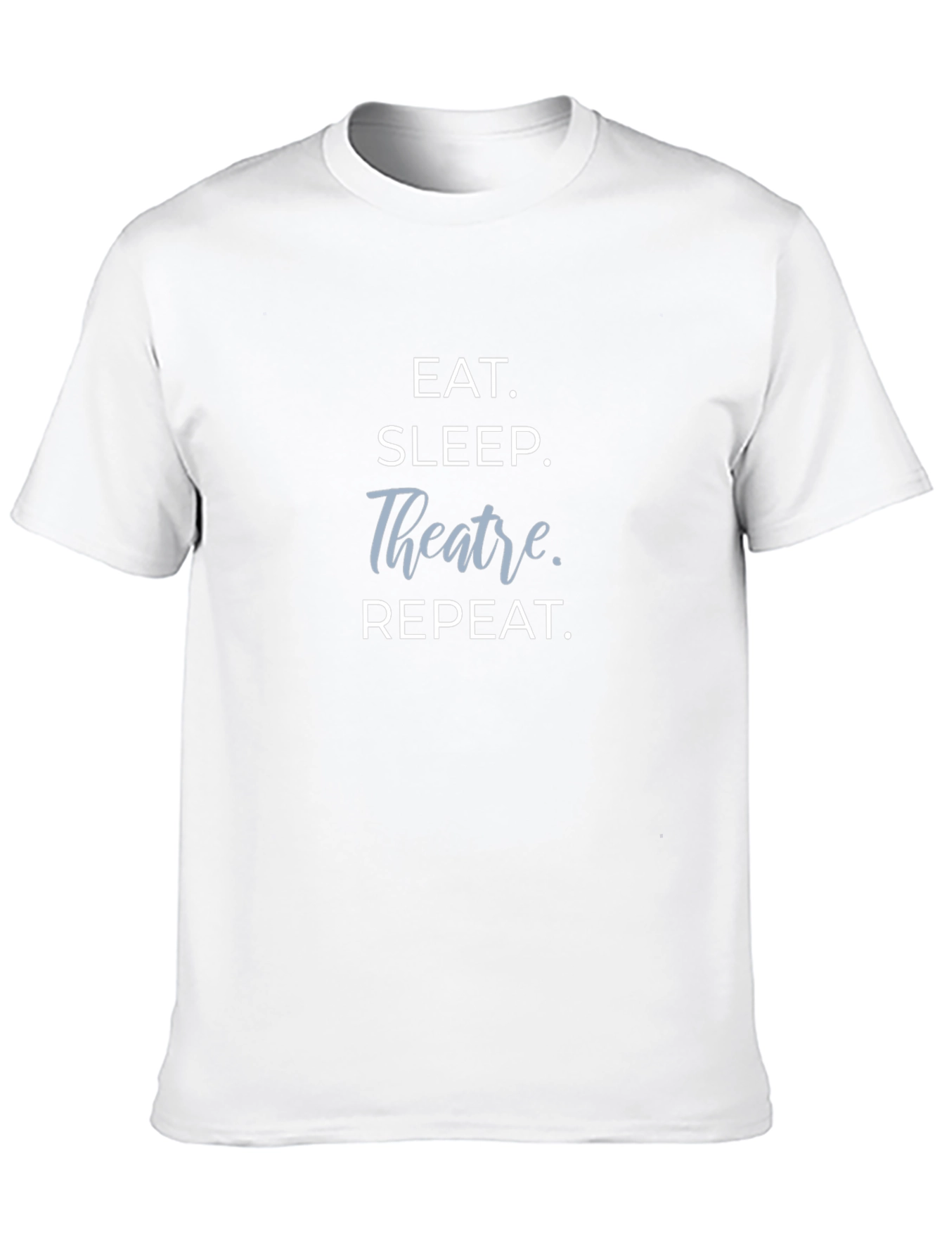 Eat Sleep Theatre Repeat Graphic Tee