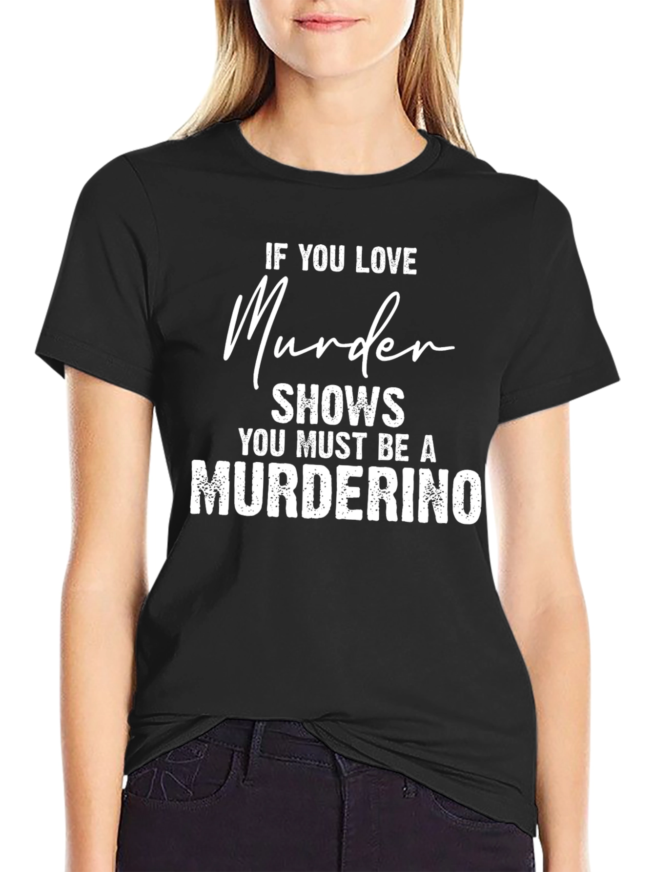 Murderino T-Shirt True Crime Fan Tee
