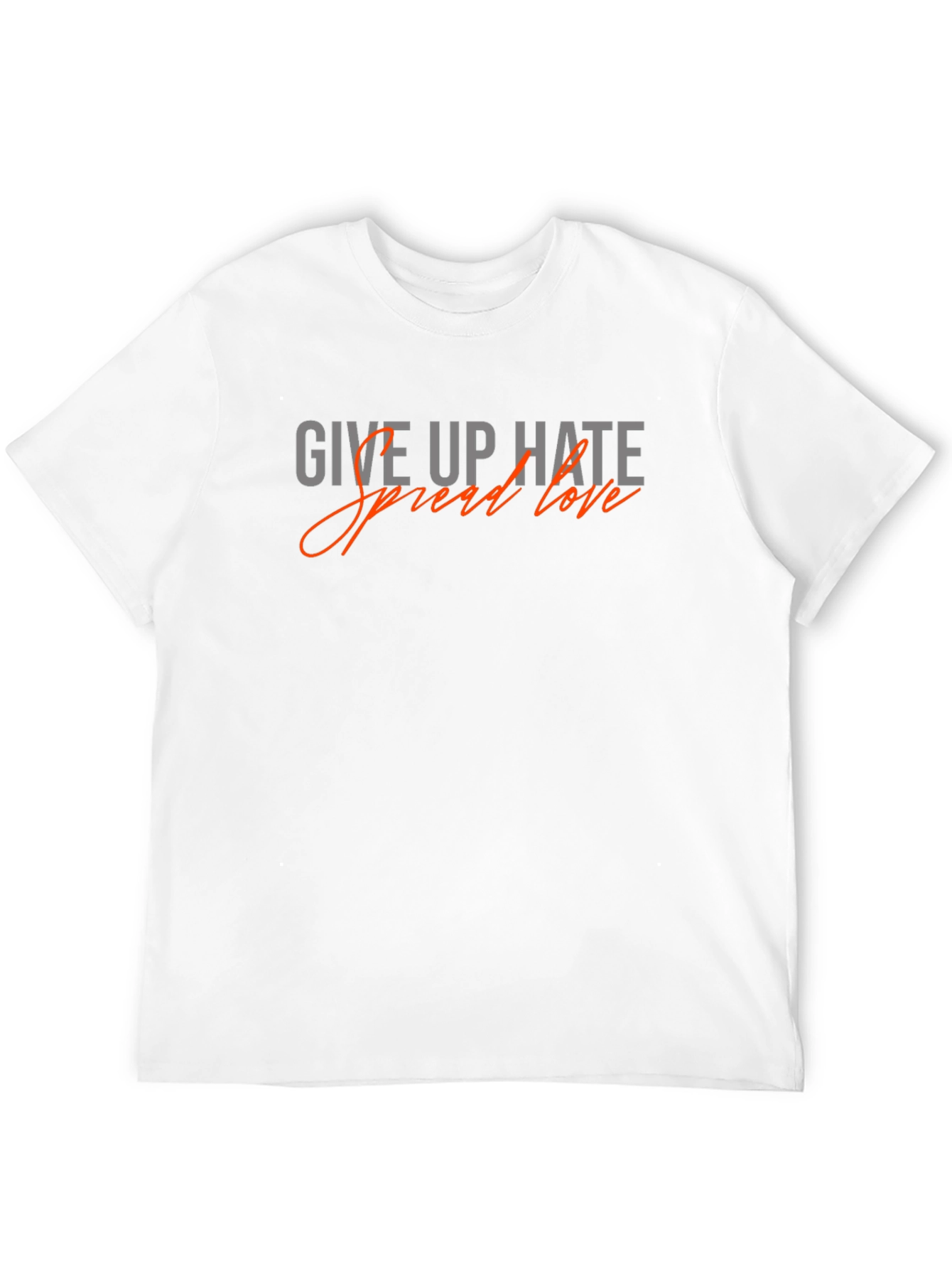 Give Up Hate Spread Love Graphic T-Shirt