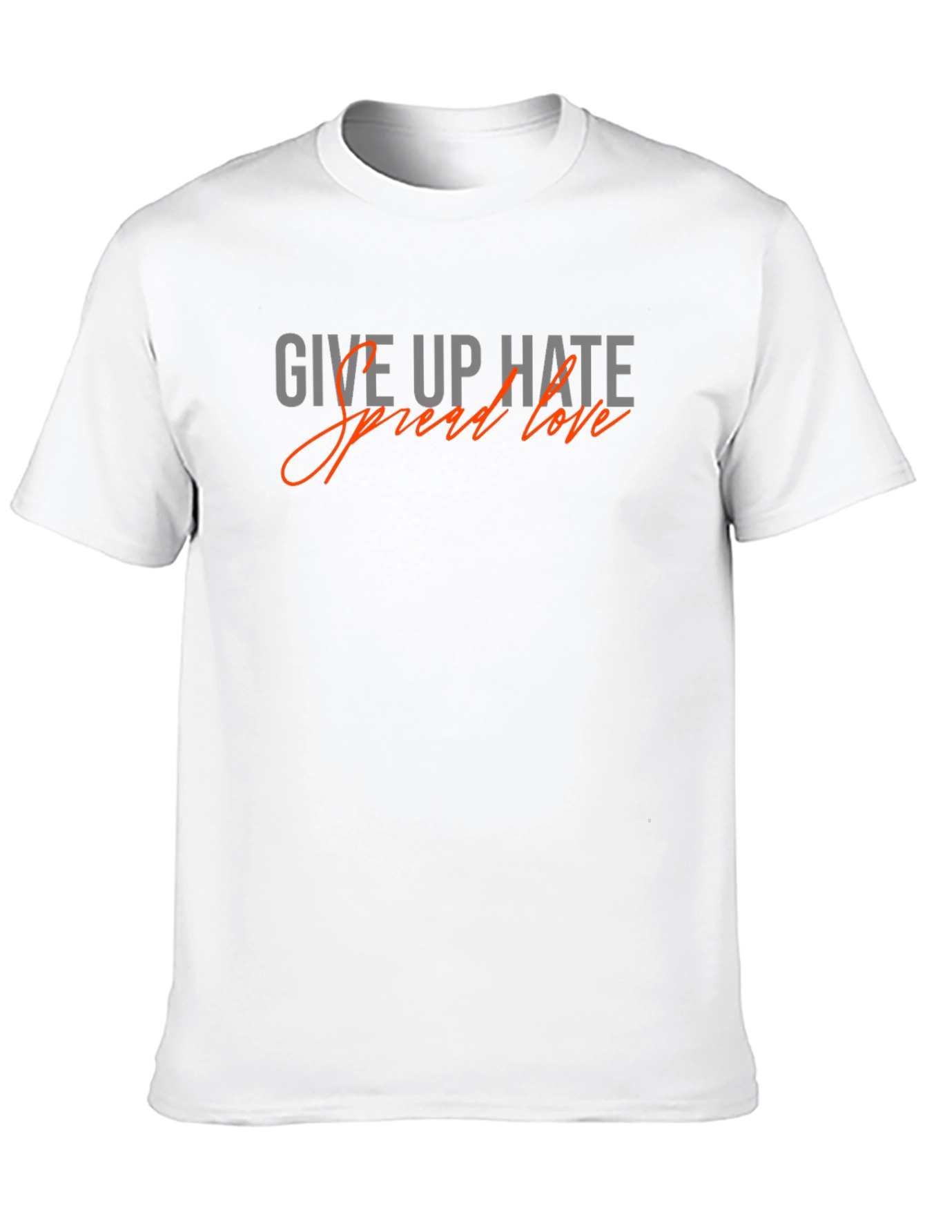 Give Up Hate Spread Love Graphic T-Shirt