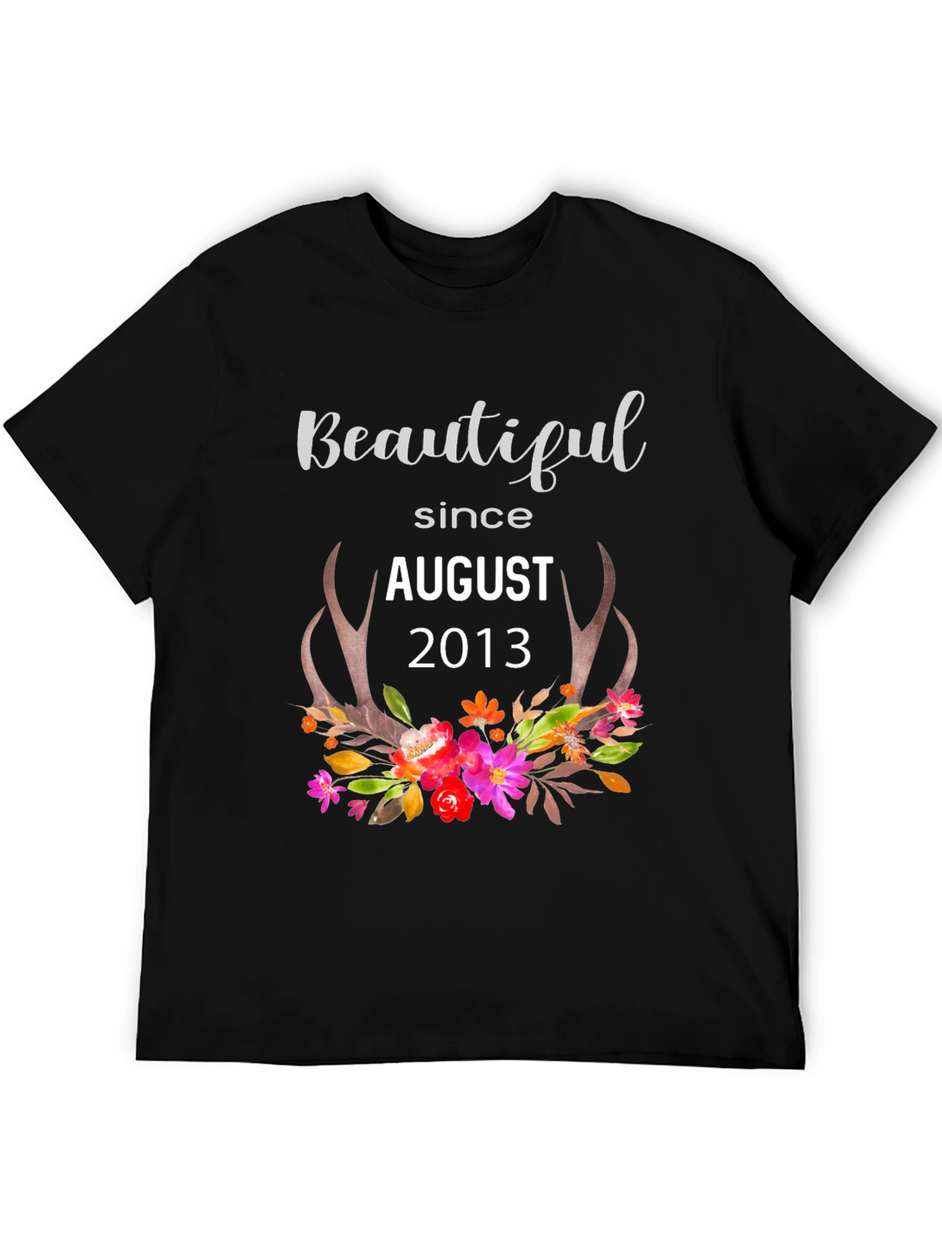 Beautiful Since August 2013 Graphic Tee