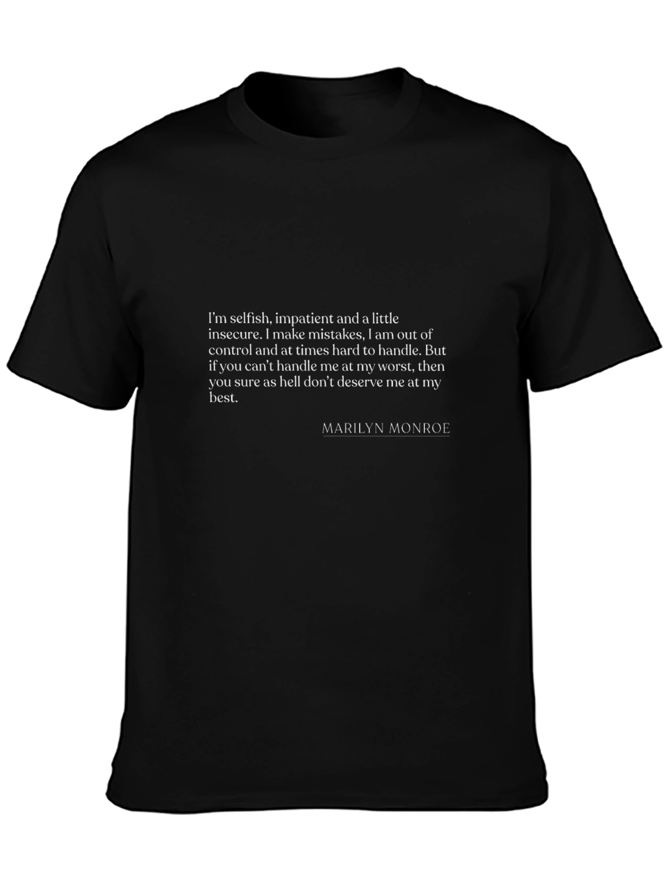 Marilyn Monroe Quote T-Shirt