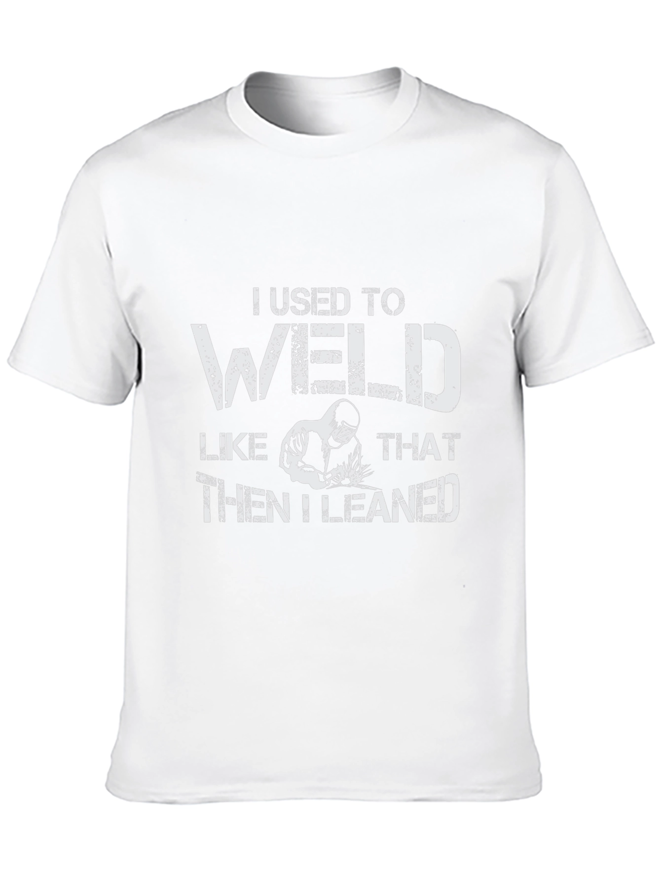 I Used To Weld T-Shirt - Funny Welder Tee