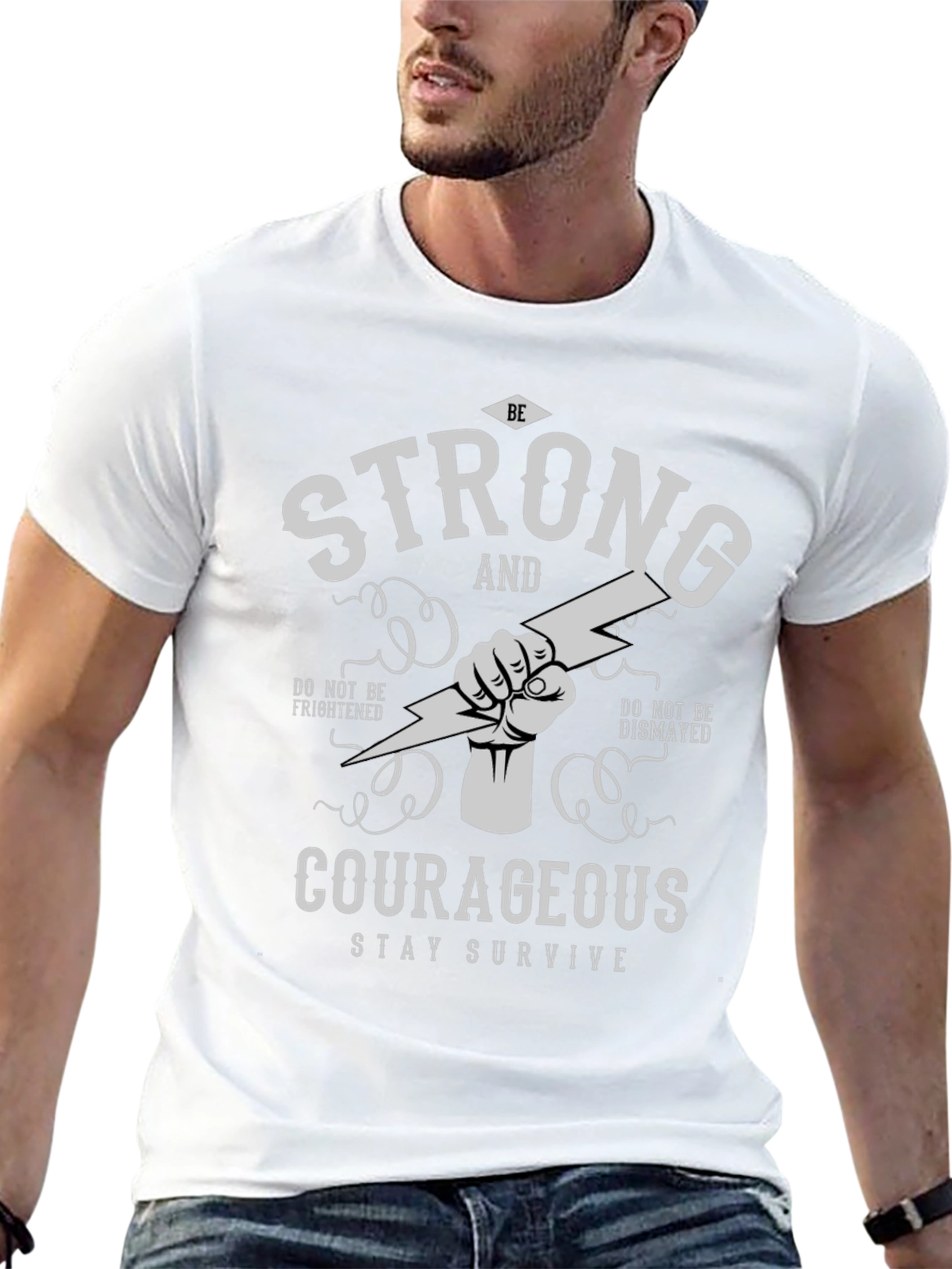 Be Strong and Courageous Graphic T-Shirt