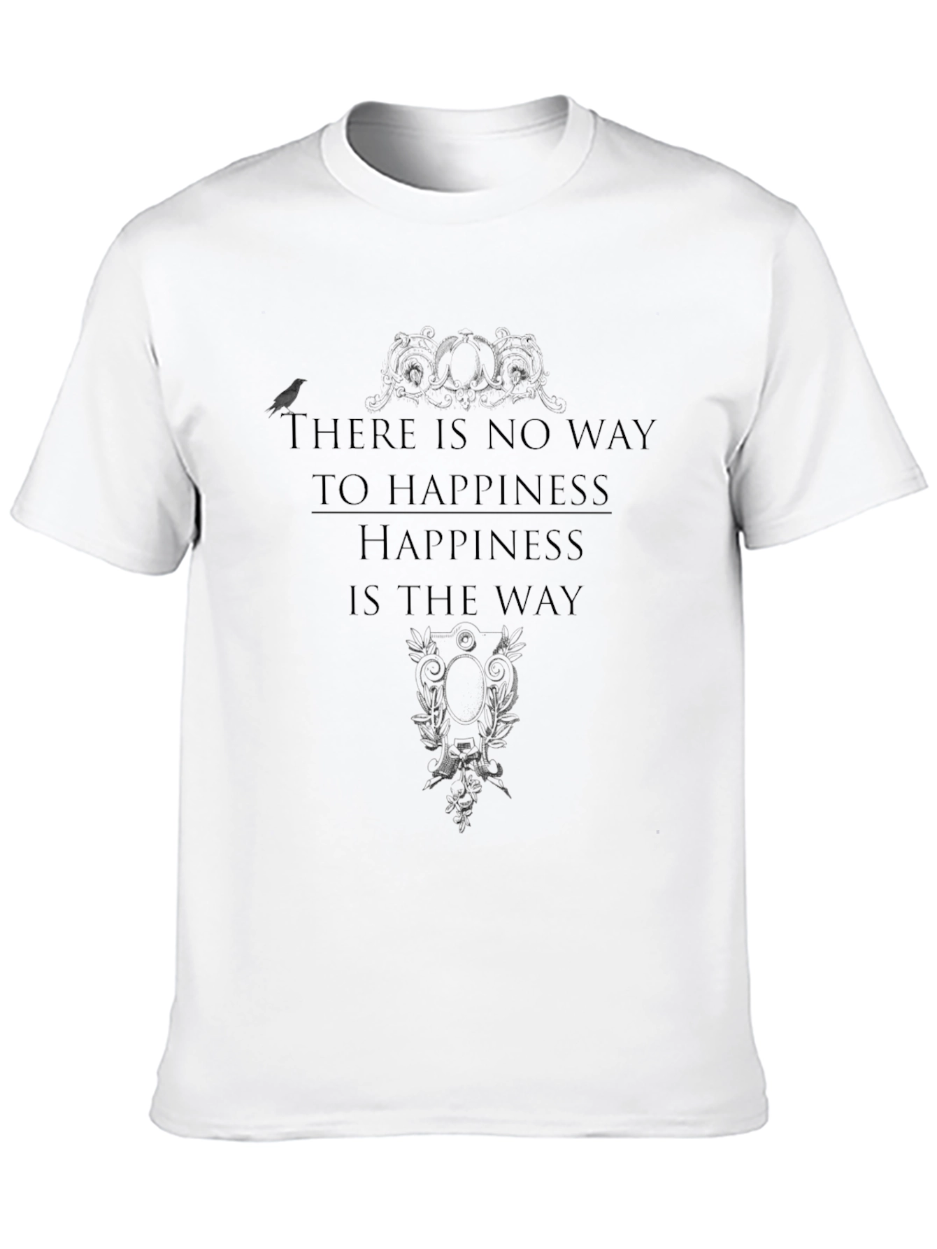 Happiness is the Way T-Shirt - Black Graphic Tee
