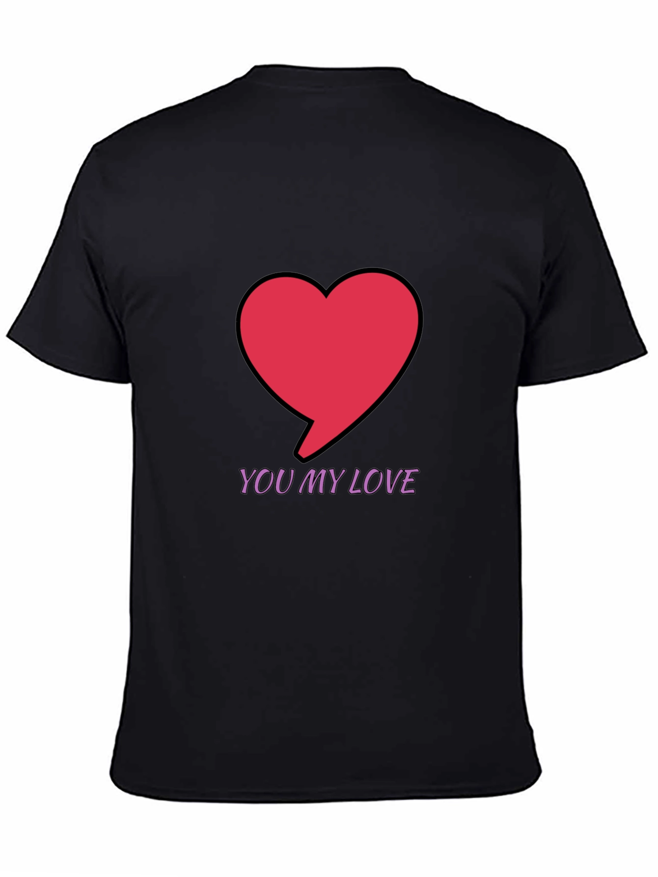 You My Love Graphic Black T-Shirt