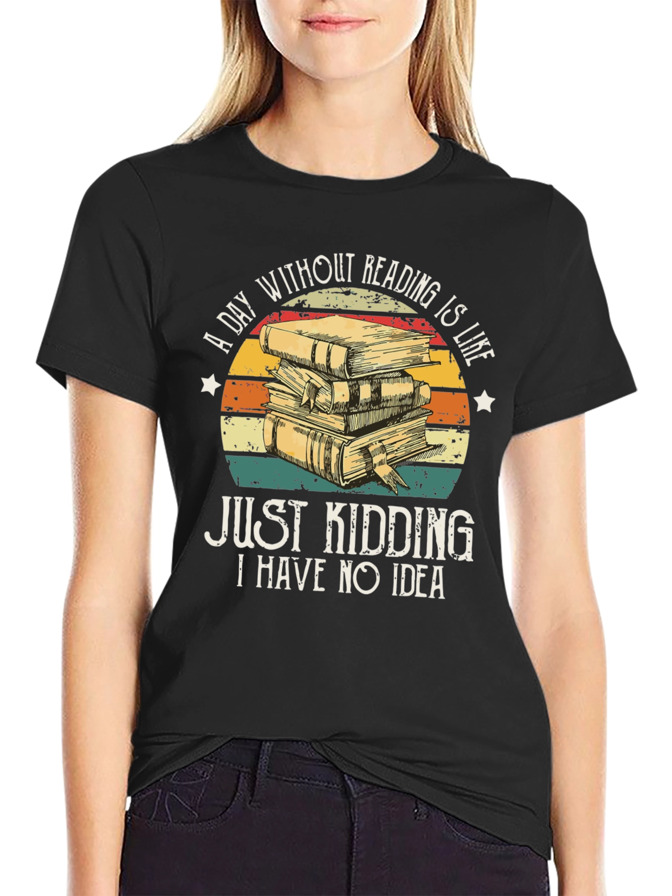 Funny Reading T-Shirt - A Day Without Reading