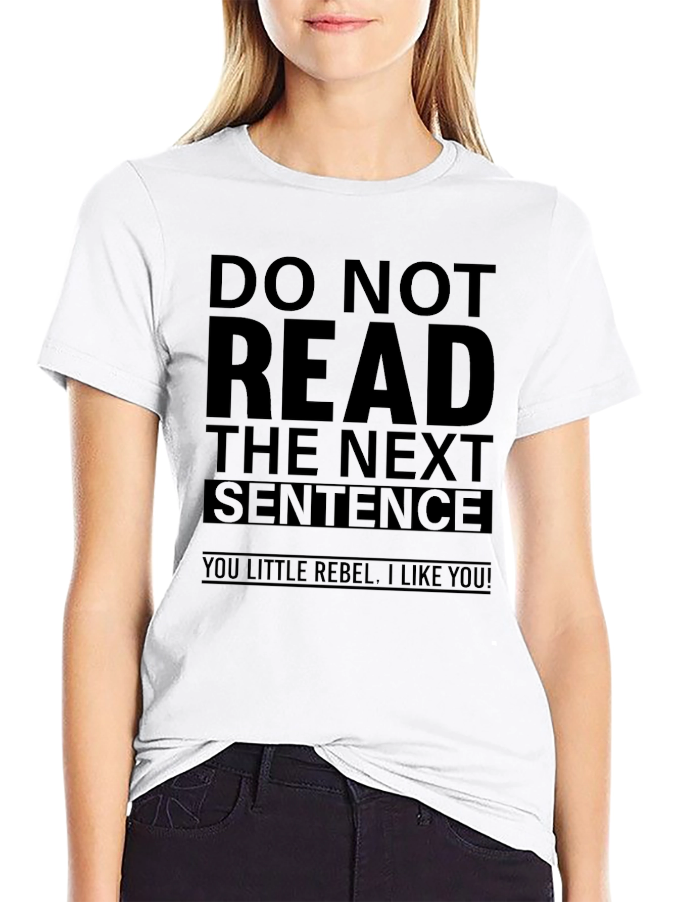 Rebellious Humorous T-Shirt - Do Not Read!