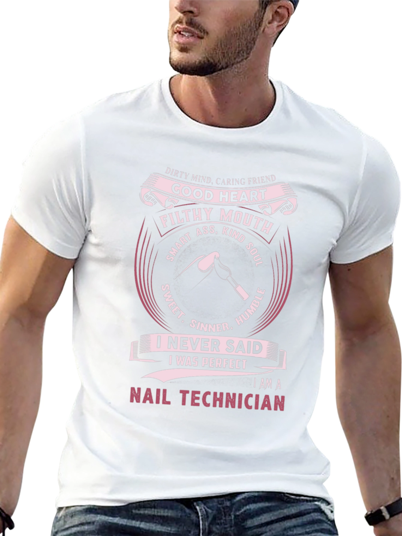 Nail Technician T-Shirt: Good Heart Filthy Mouth