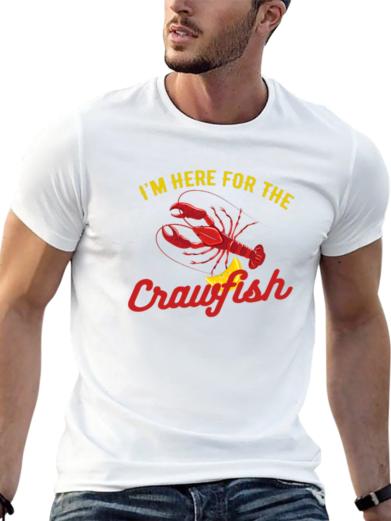 Crawfish T-Shirt: Im Here For The Crawfish