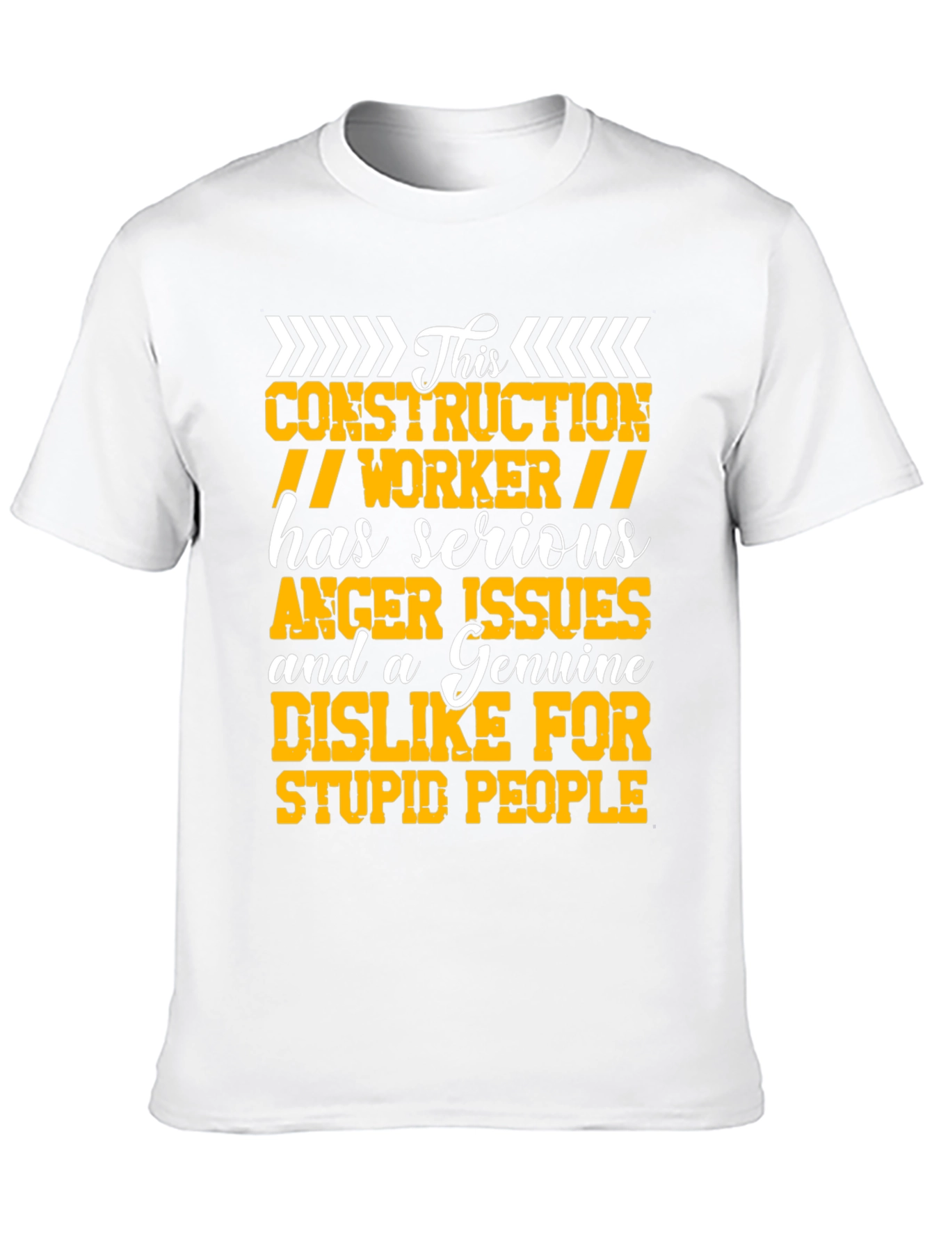 Construction Worker Serious Anger Issues Graphic Tee