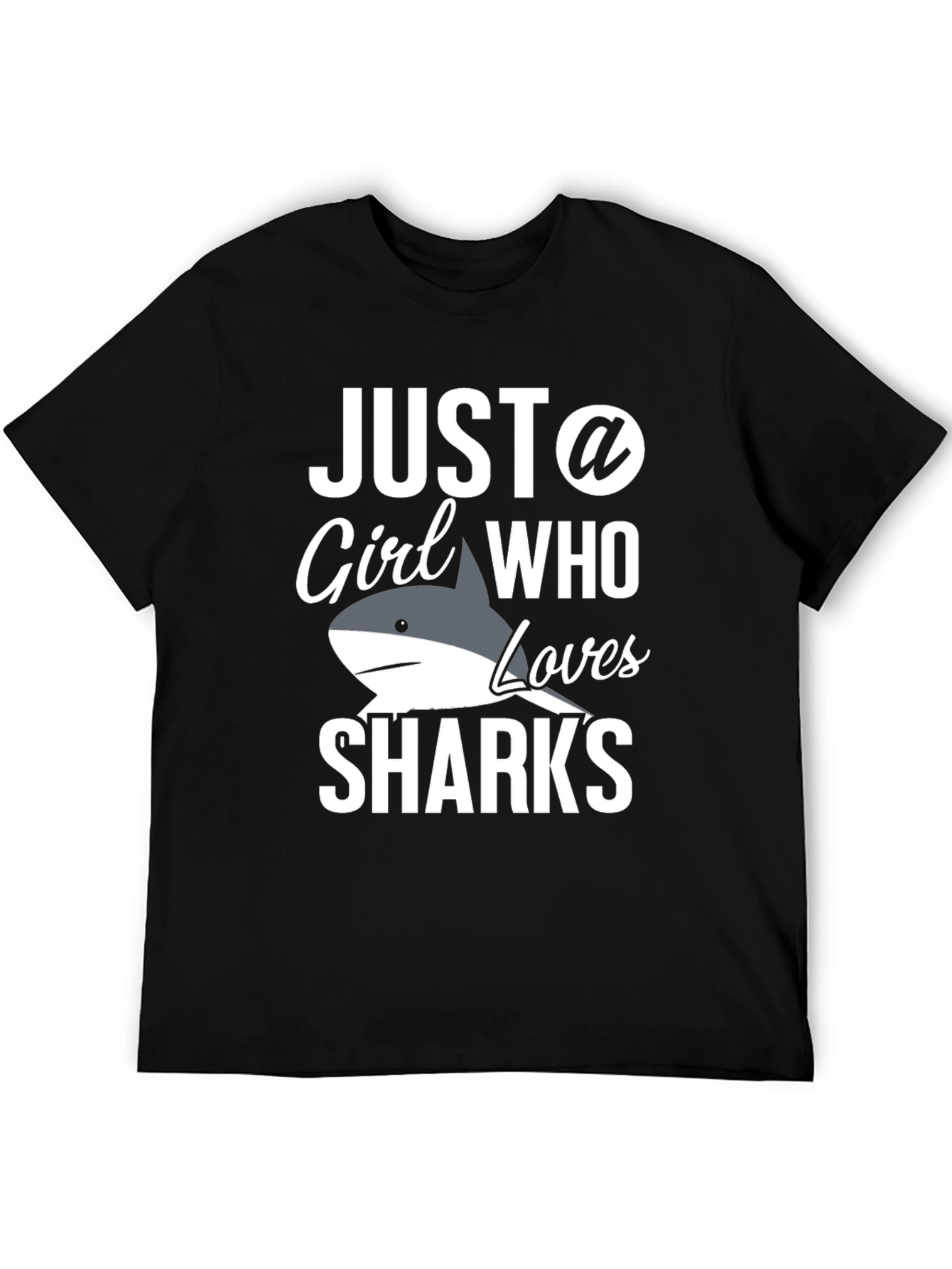 Just a Girl Who Loves Sharks T-Shirt
