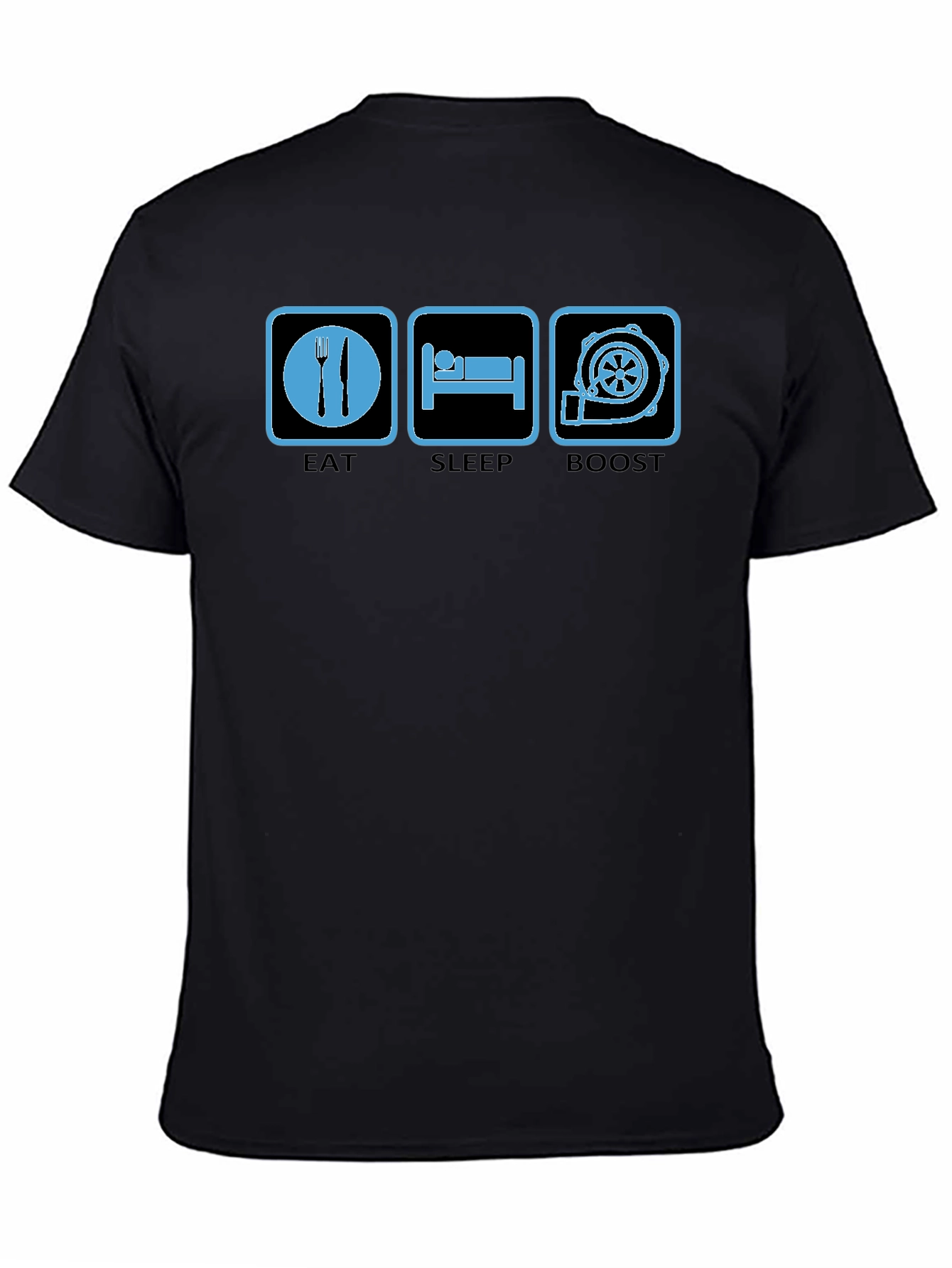 Eat Sleep Boost T-Shirt - Car Enthusiast Tee