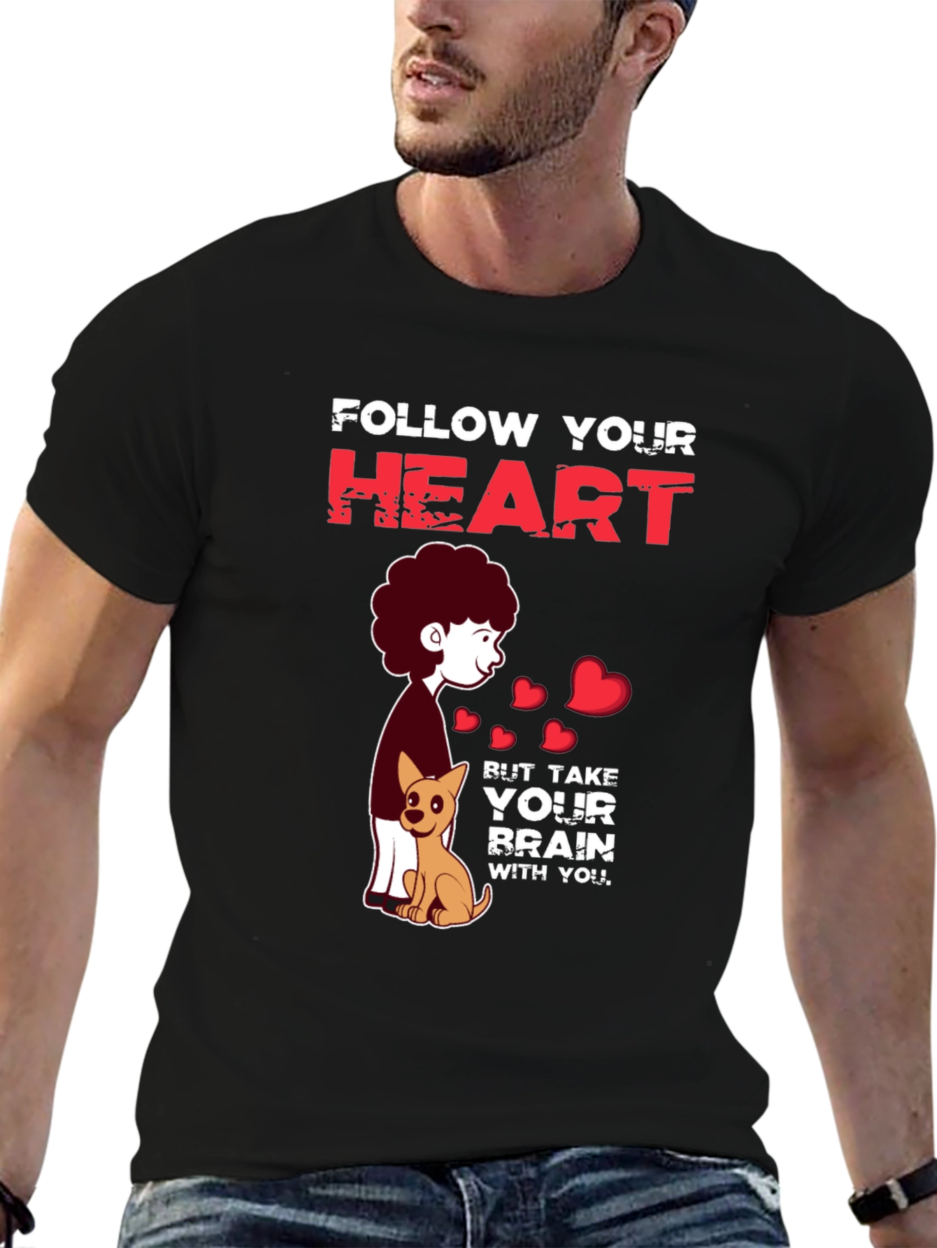 Follow Your Heart T-Shirt
