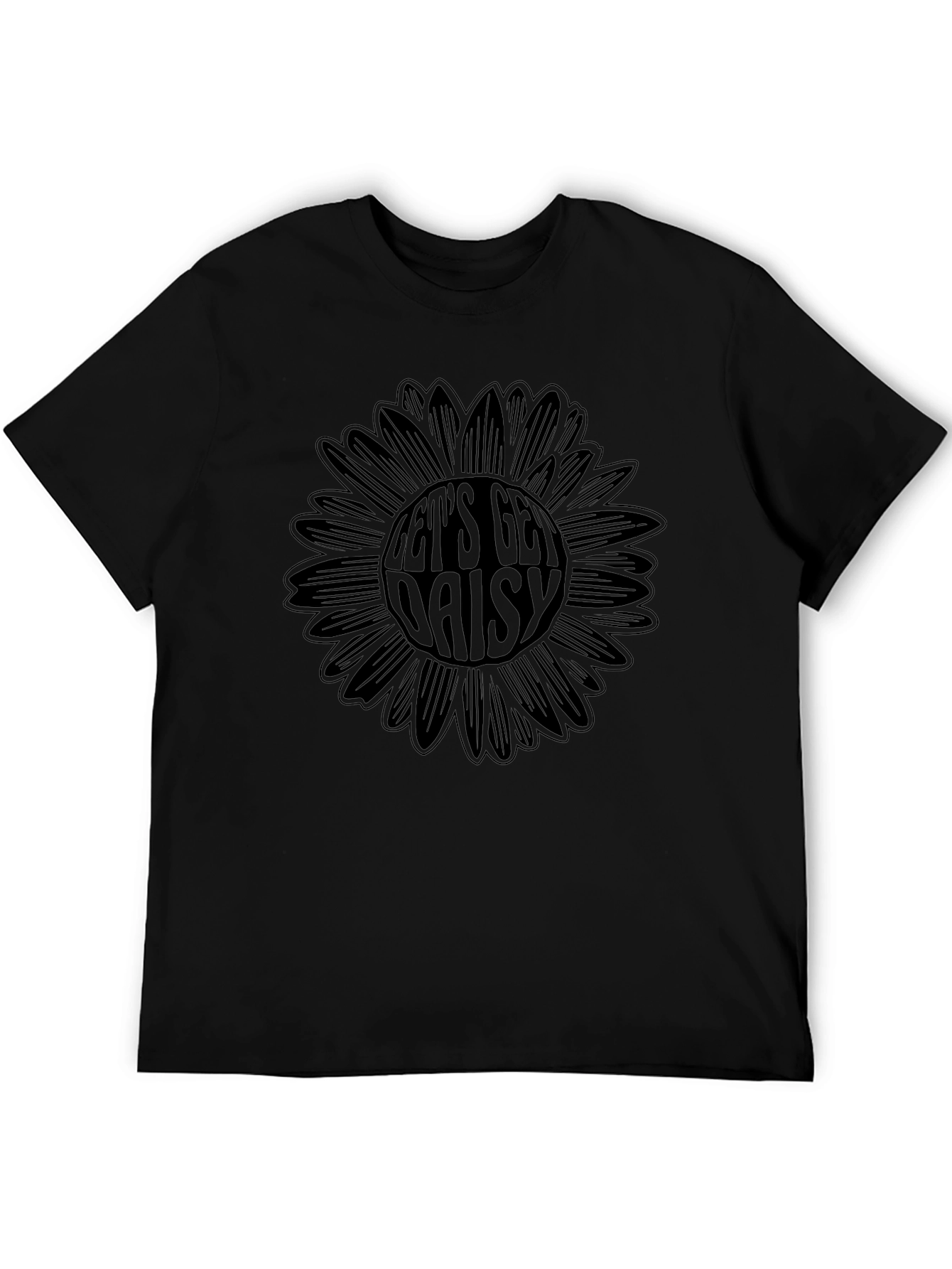 Lets Get Daisy T-Shirt