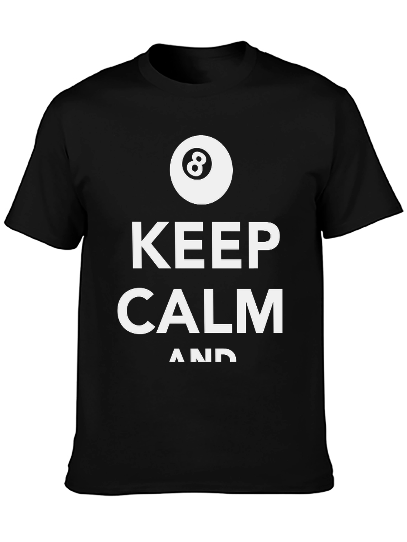 Keep Calm 8 Ball Black T-Shirt