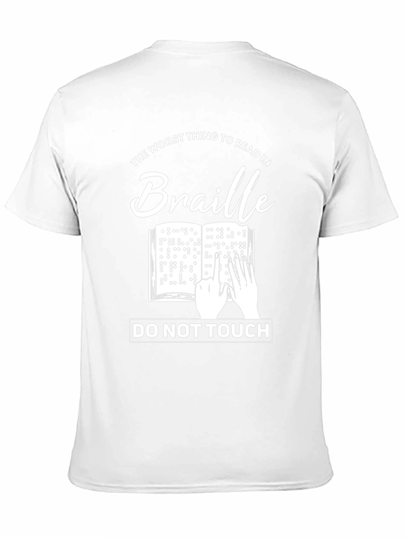 Humorous Braille T-Shirt - Do Not Touch