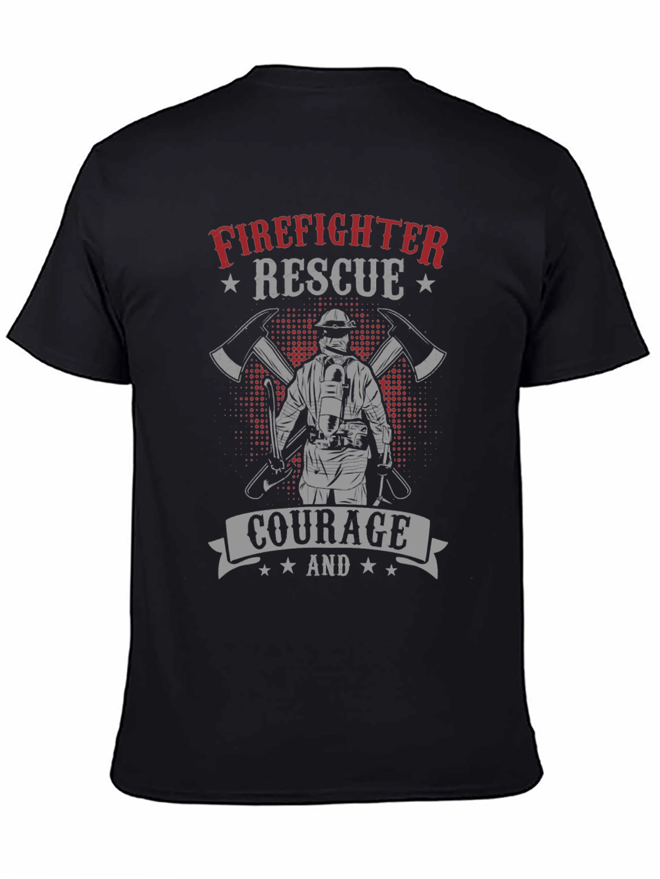 Firefighter Rescue Courage Graphic T-Shirt