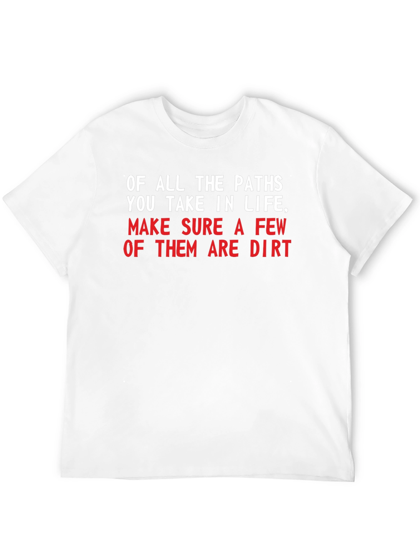 Dirt Path T-Shirt - Life Adventure Tee