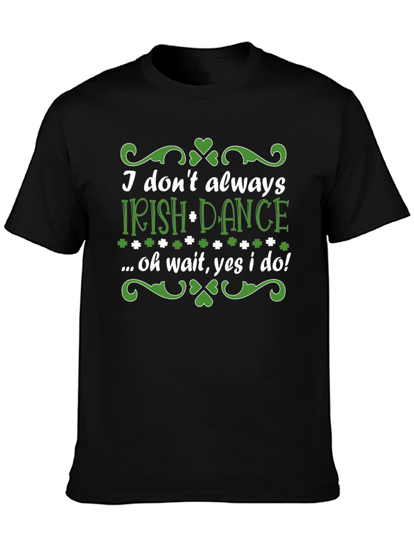 Funny Irish Dance St. Patricks Day T-Shirt