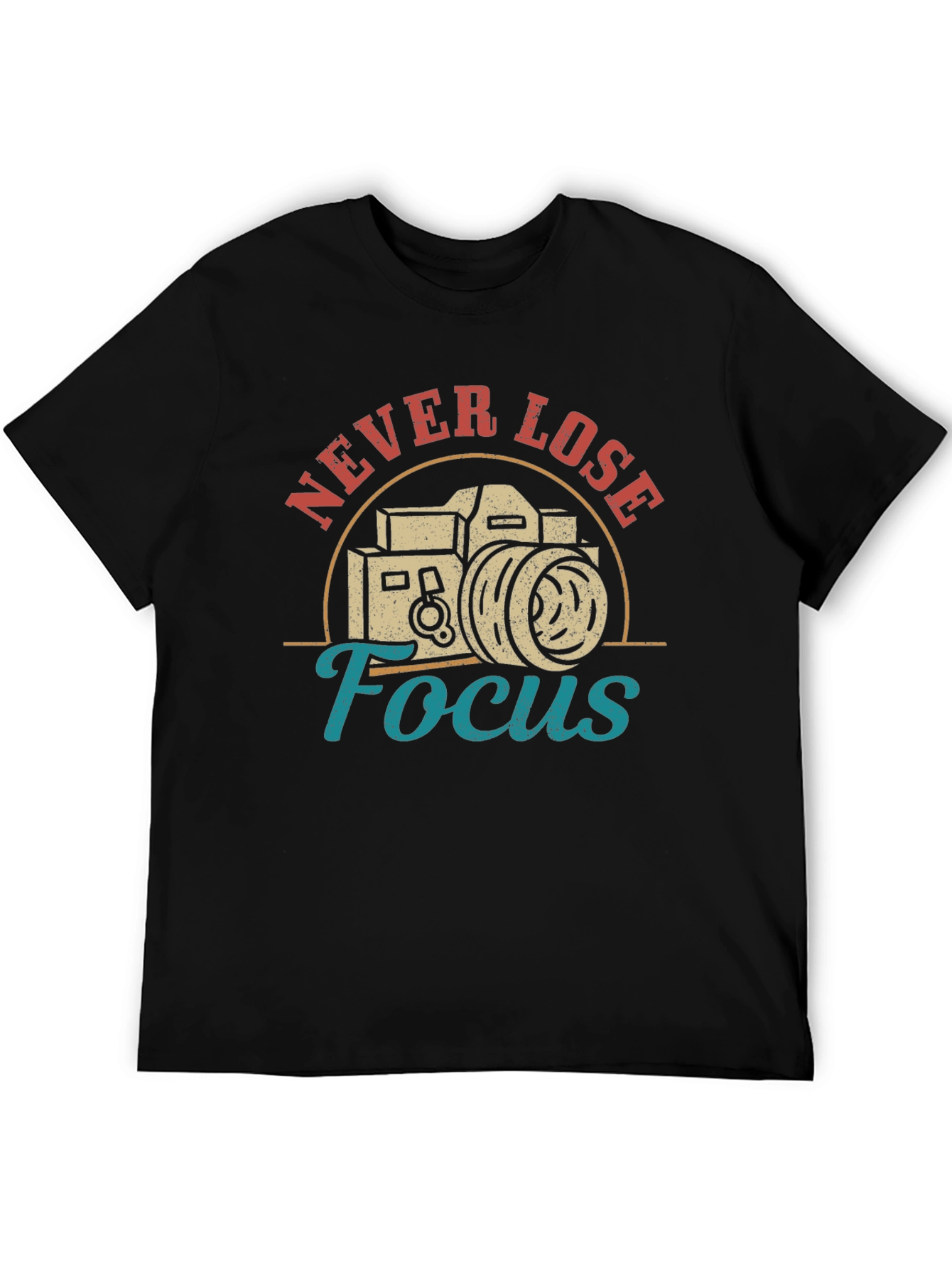 Never Lose Focus Camera Graphic T-Shirt