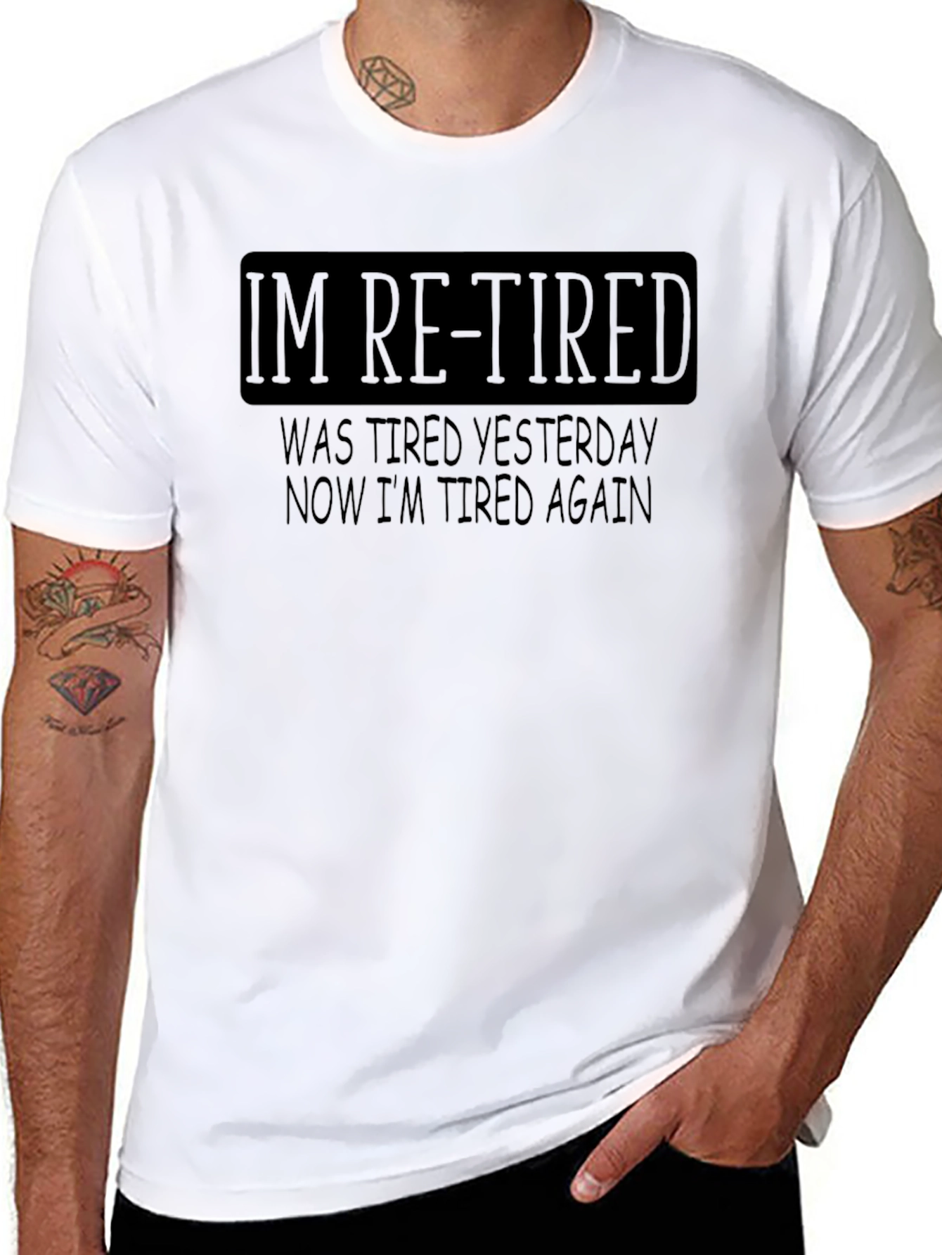 Im Re-Tired Funny Sarcastic T-Shirt