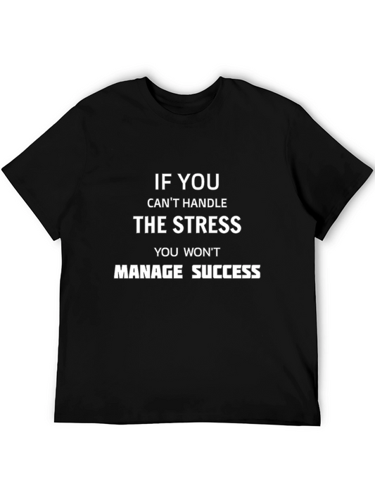 Motivational Stress Management T-Shirt