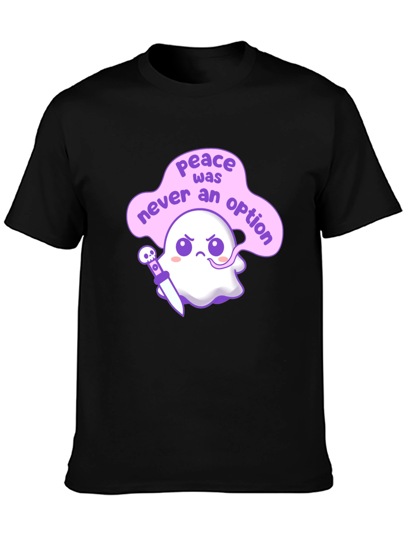 Peace Was Never an Option Ghost T-Shirt
