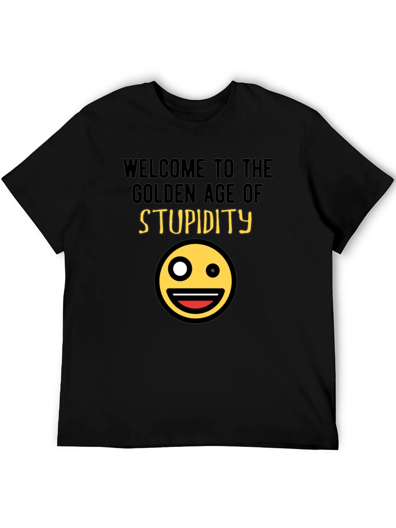Golden Age of Stupidity T-Shirt