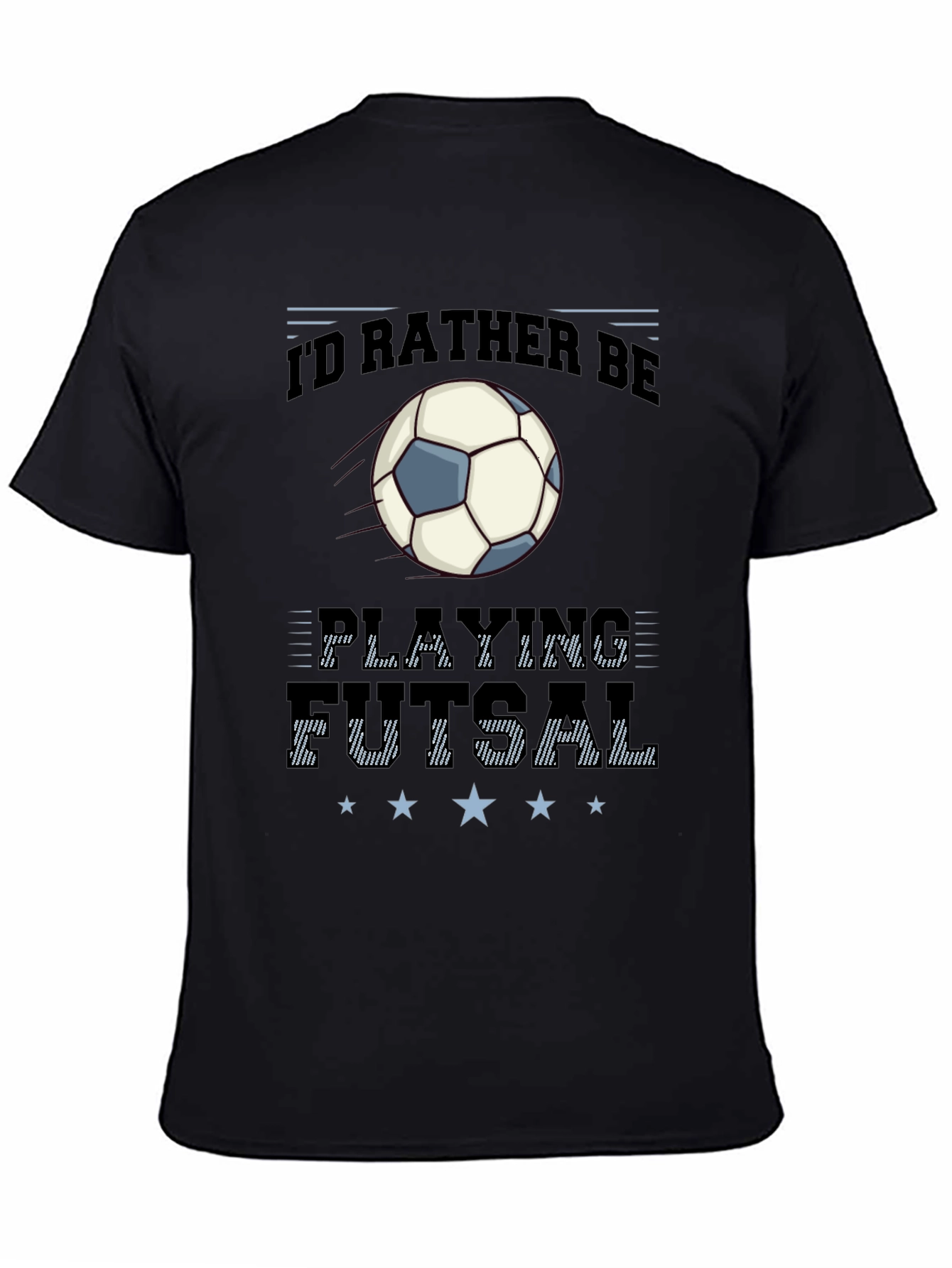 Id Rather Be Playing Futsal Graphic Tee