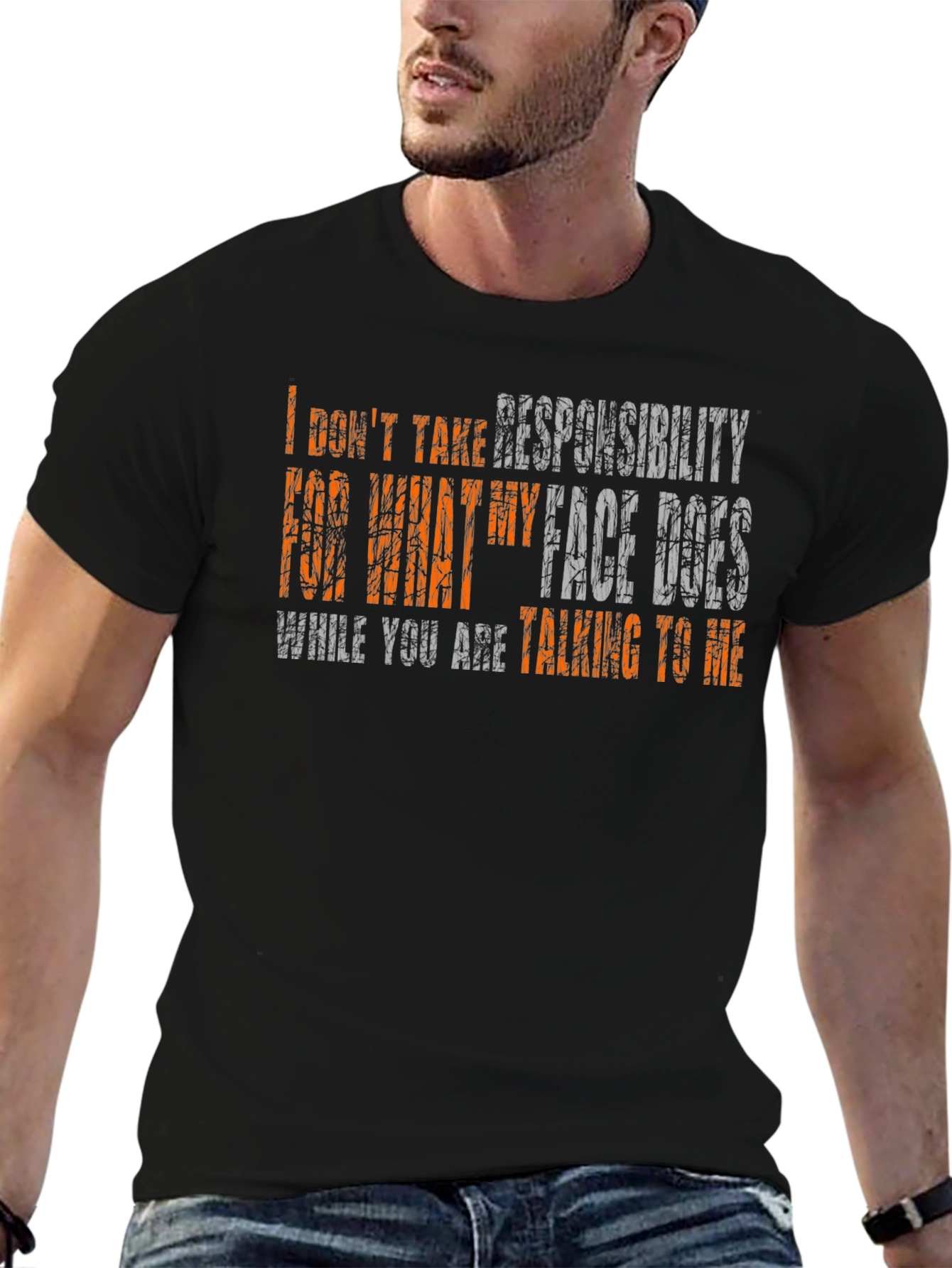 I Dont Take Responsibility Funny Graphic Tee
