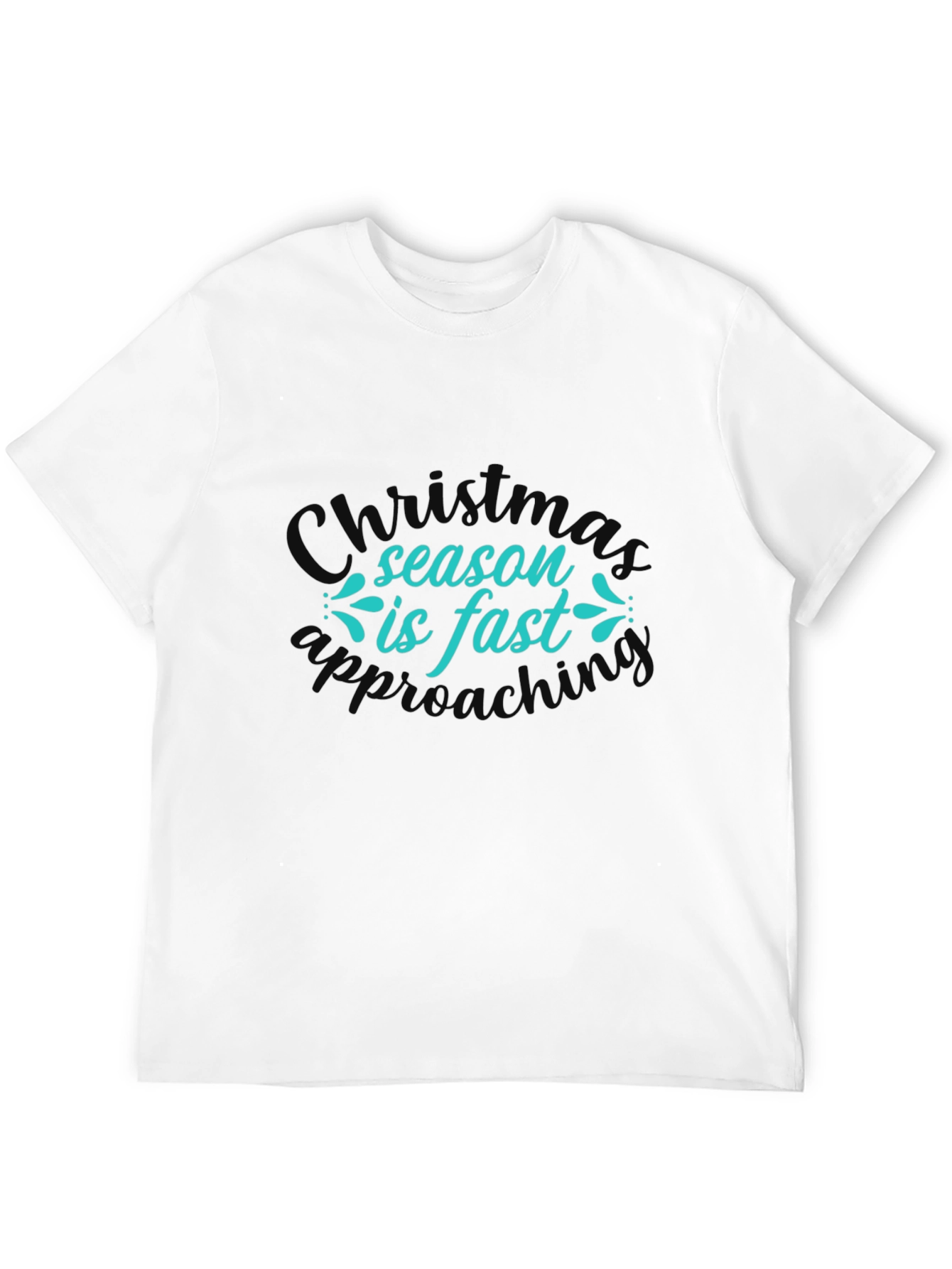 Christmas Season Fast Approaching T-Shirt