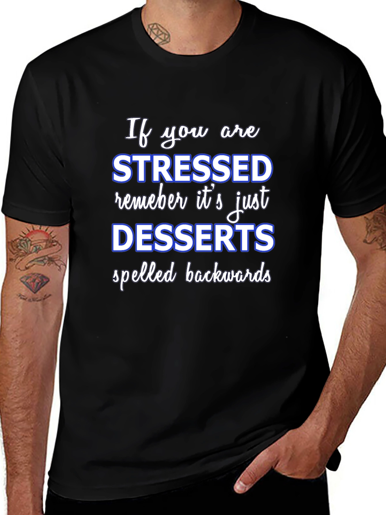 Stressed Spelled Backwards T-Shirt - Funny Dessert Lover Tee