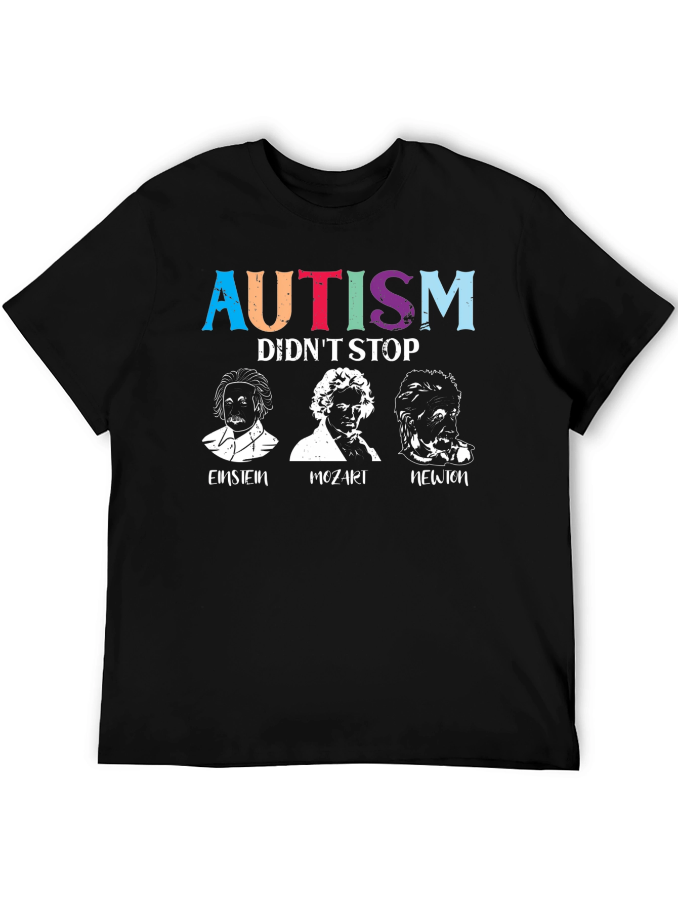 Autism Didnt Stop Them T-Shirt