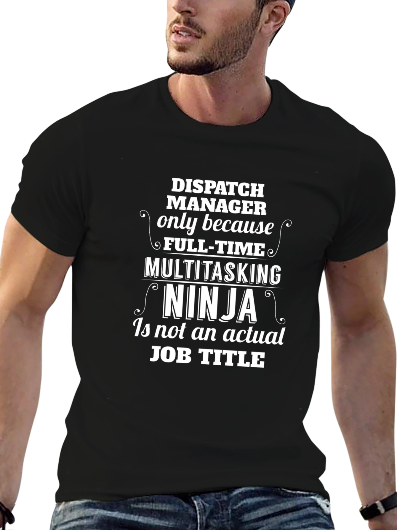 Dispatch Manager T-Shirt: Multitasking Ninja Job