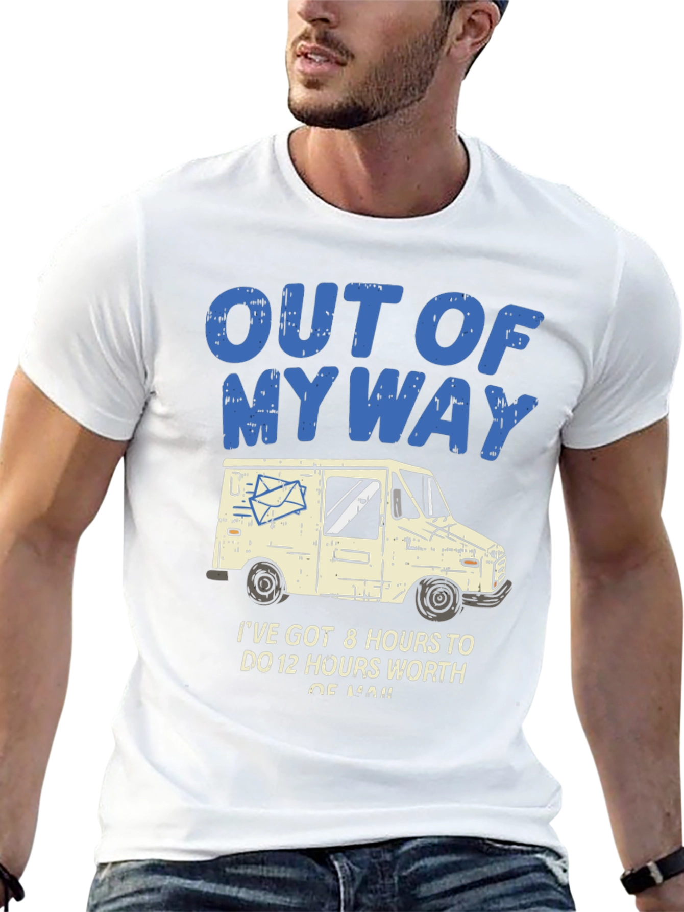 Out of My Way Postal Worker T-Shirt