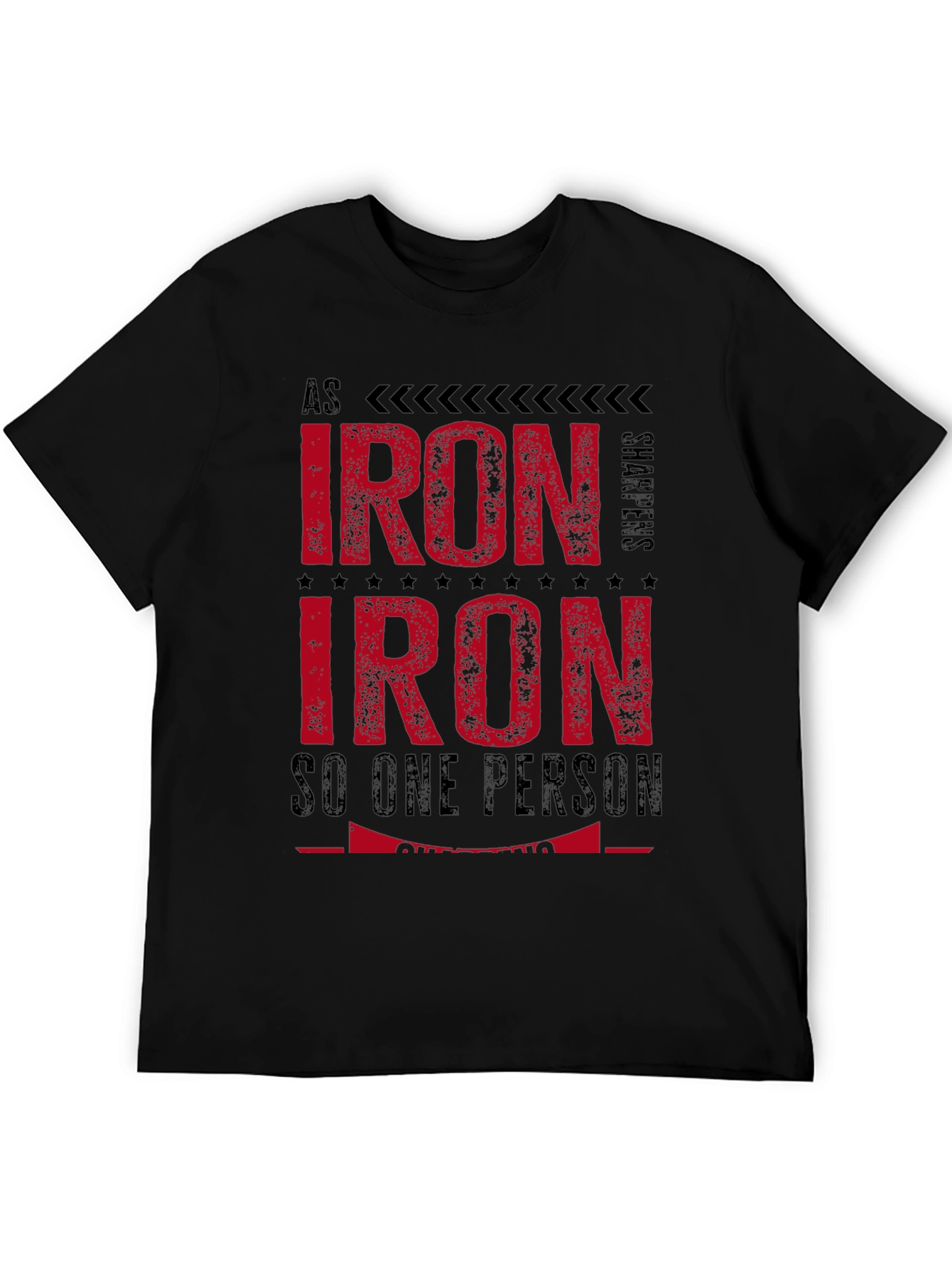 Iron Sharpens Iron Graphic T-Shirt
