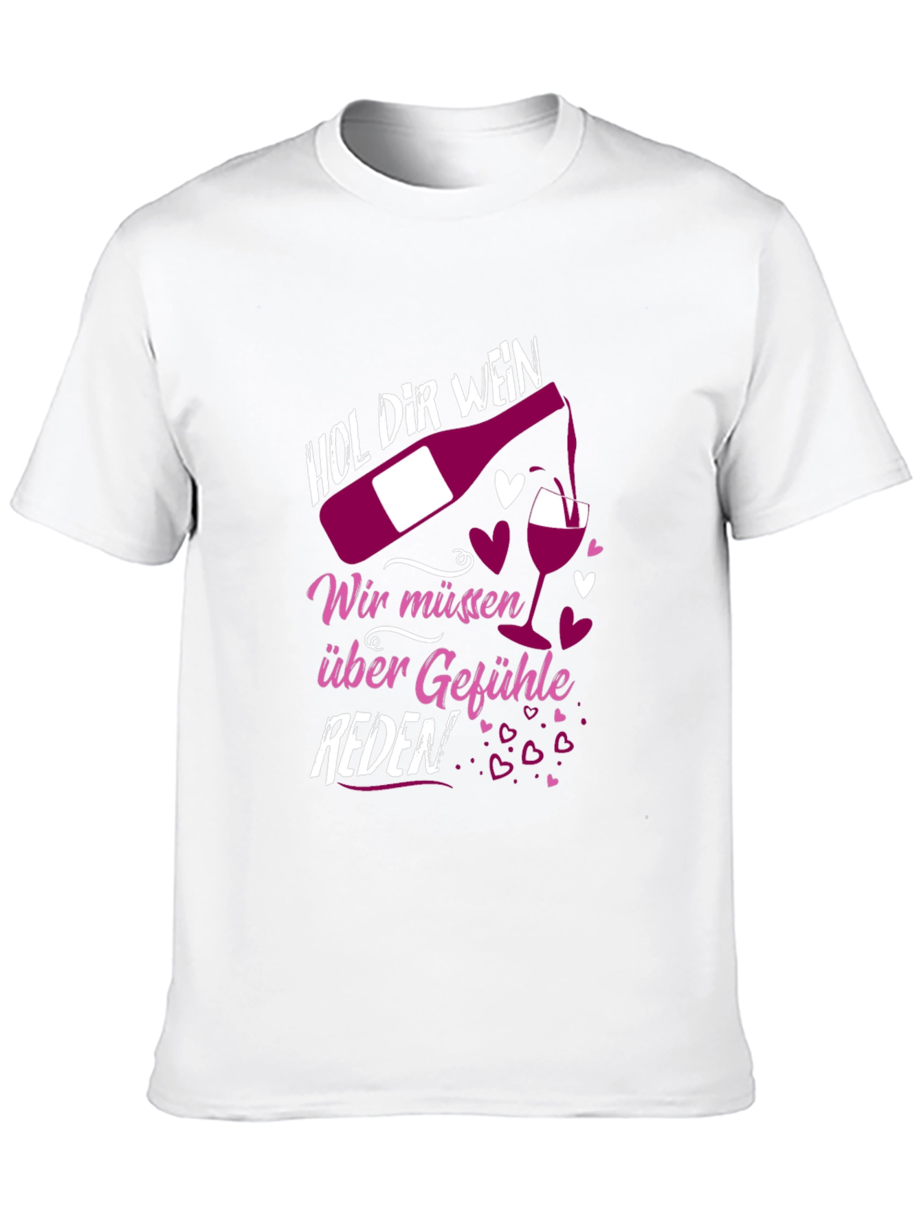 Humorous Wine T-Shirt - Hol Dir Wein