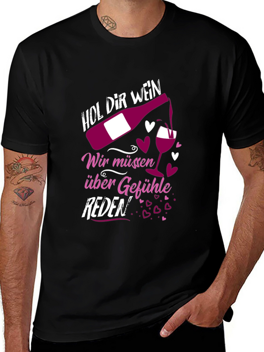 Humorous Wine T-Shirt - Hol Dir Wein