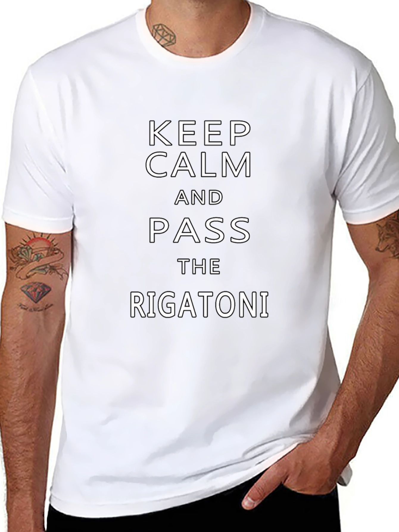 Keep Calm and Pass the Rigatoni T-Shirt