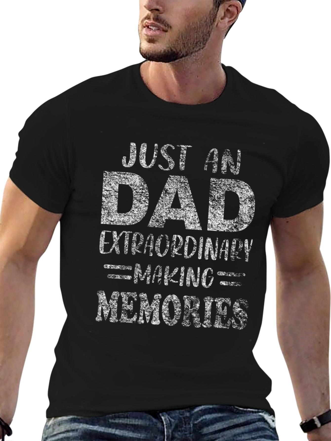 Just an Extraordinary Dad T-Shirt