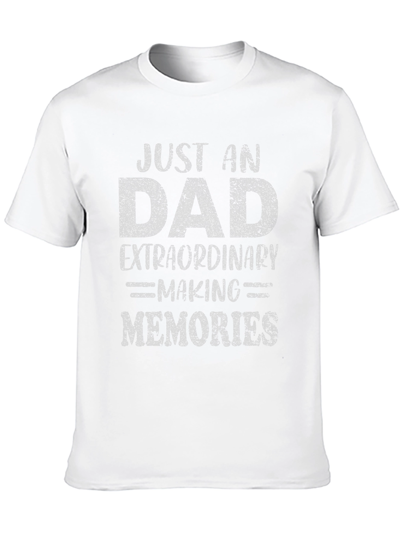 Just an Extraordinary Dad T-Shirt