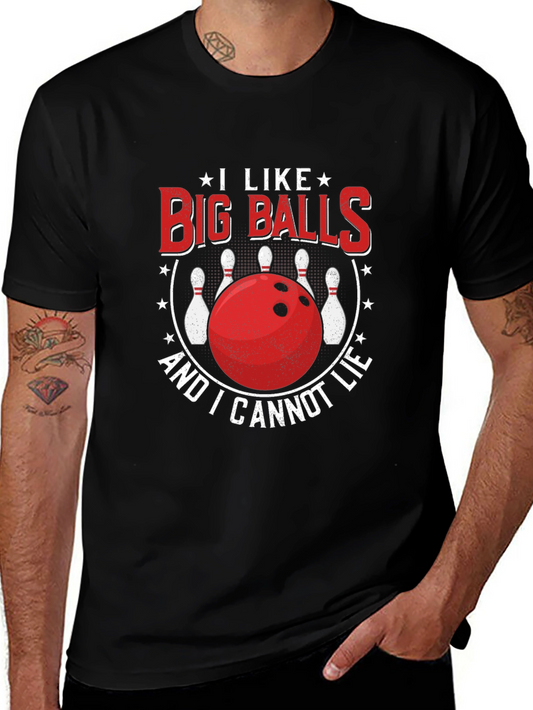 I Like Big Balls Bowling T-Shirt