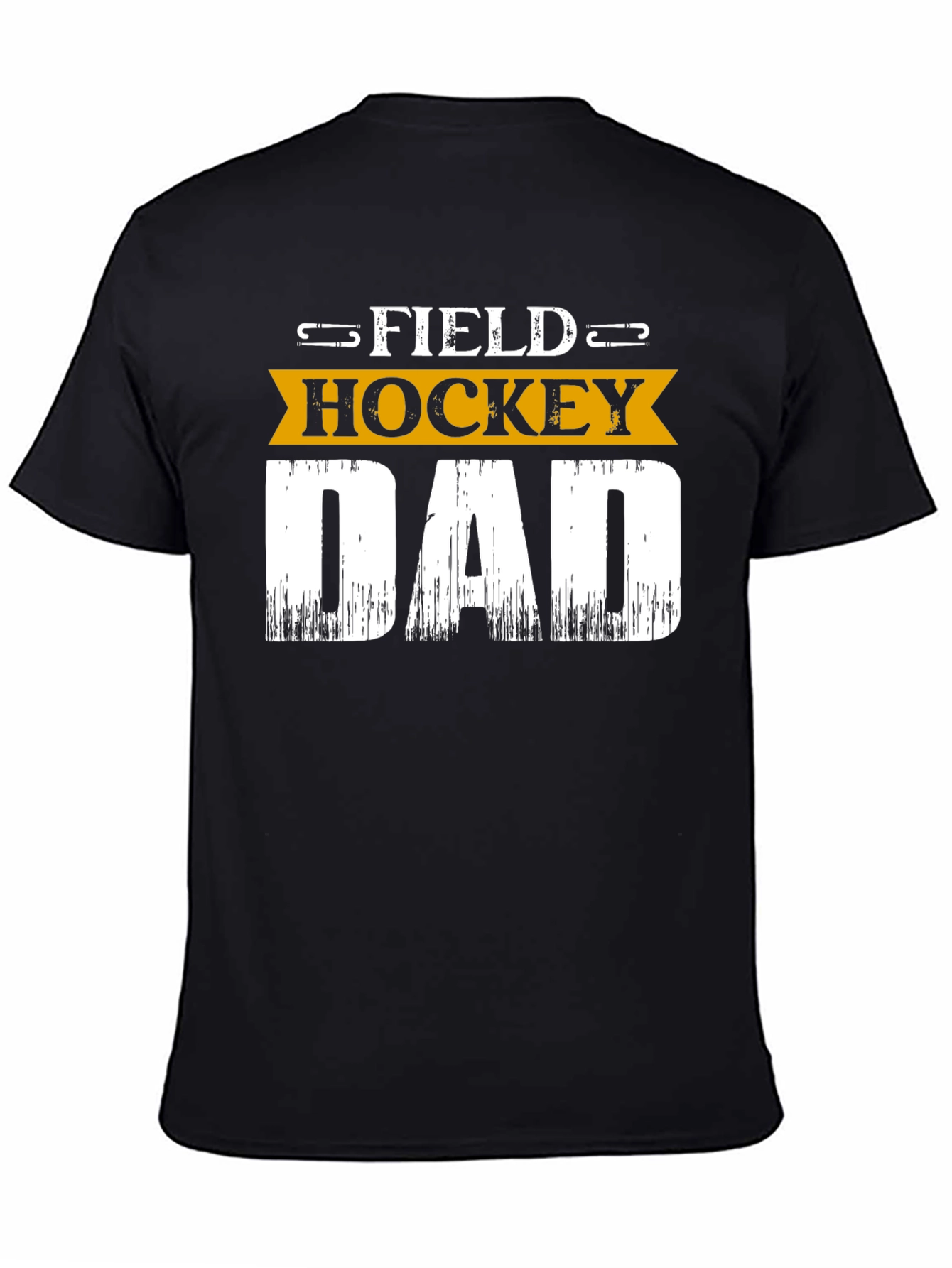 Field Hockey Dad T-Shirt - Sport Fan Apparel