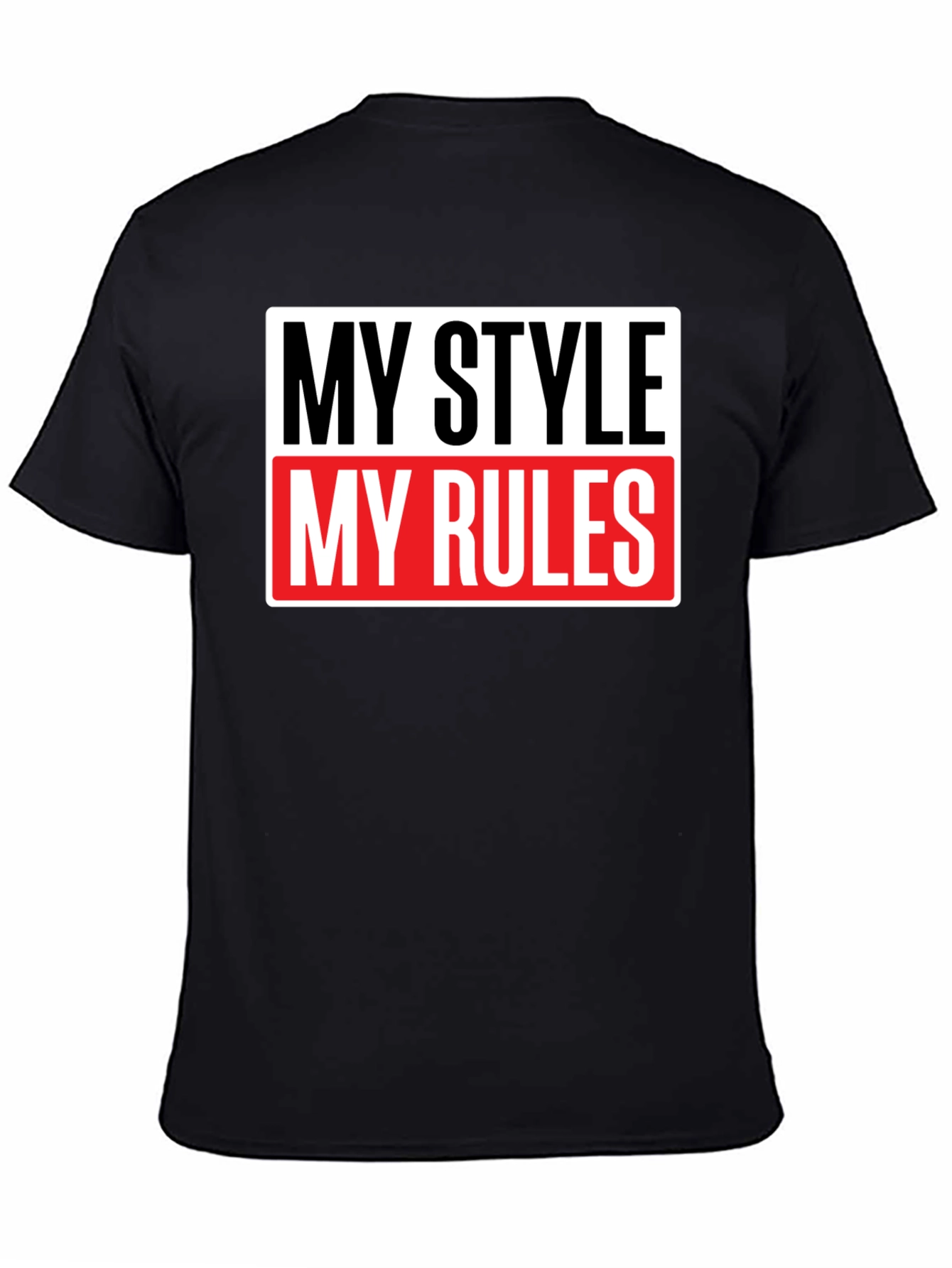 My Style My Rules Black Graphic Tee