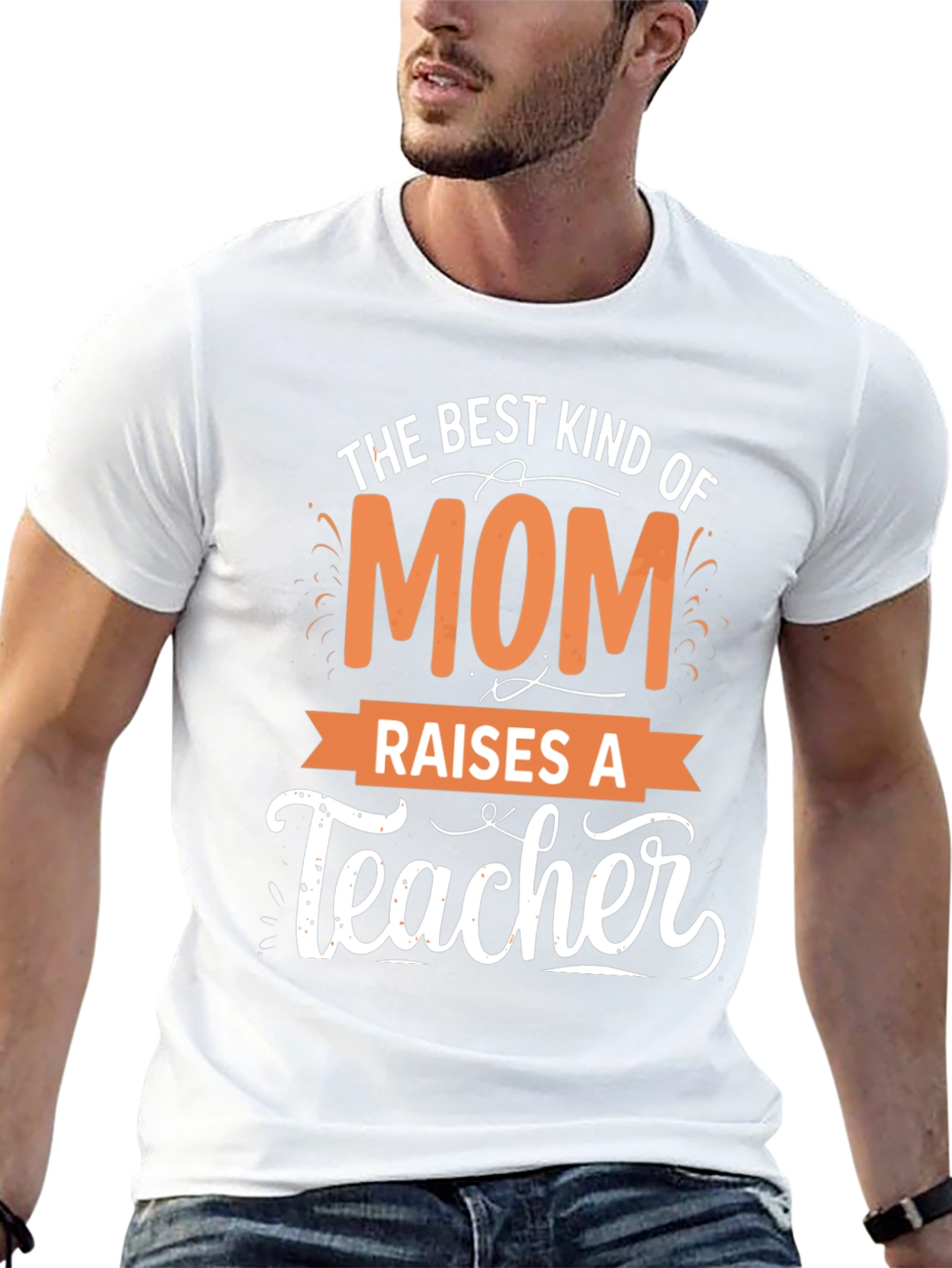 Best Mom Raises a Teacher T-Shirt