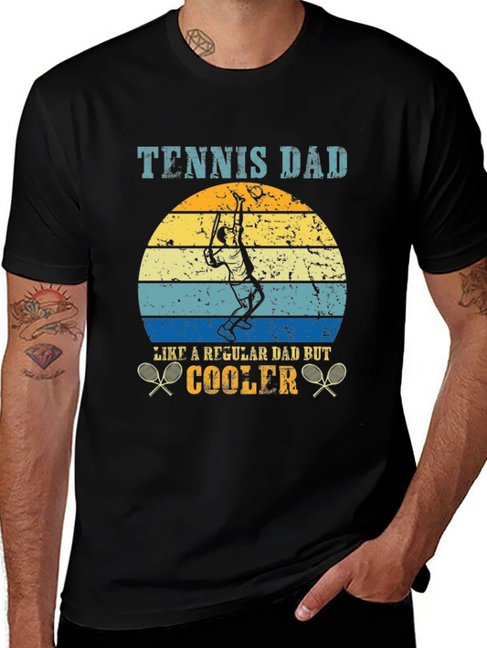 Tennis Dad T-Shirt - Cool Fathers Day Gift